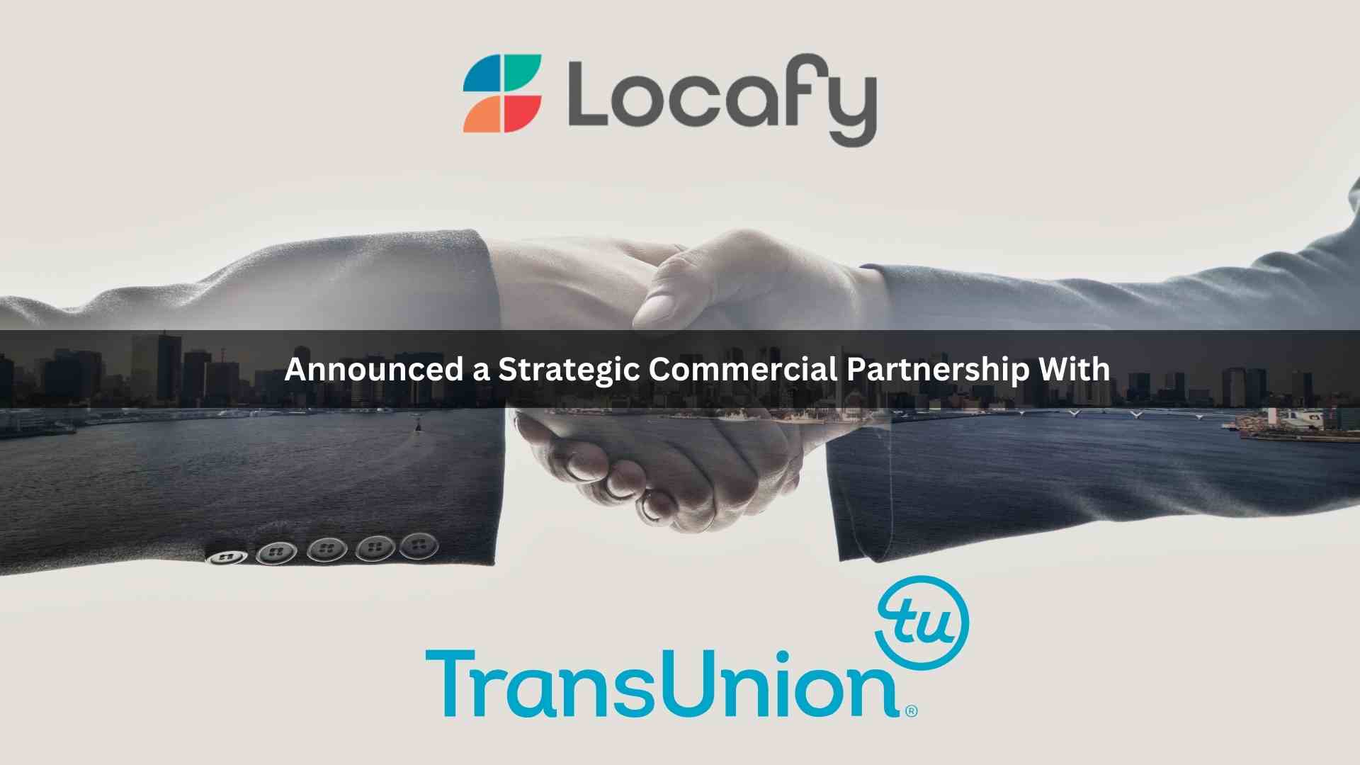 Locafy Partners with TransUnion to Add 17 Million US Business Listings to Global Publishing Network