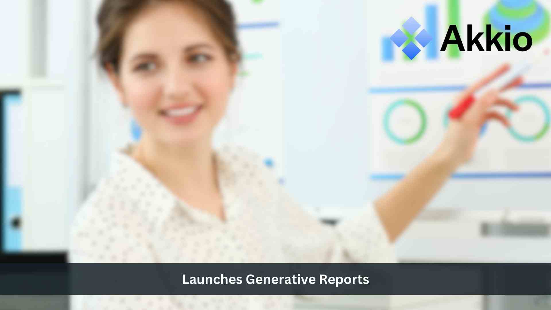 Akkio Launches Generative Reports to Turn Data Into Decisions Instantly