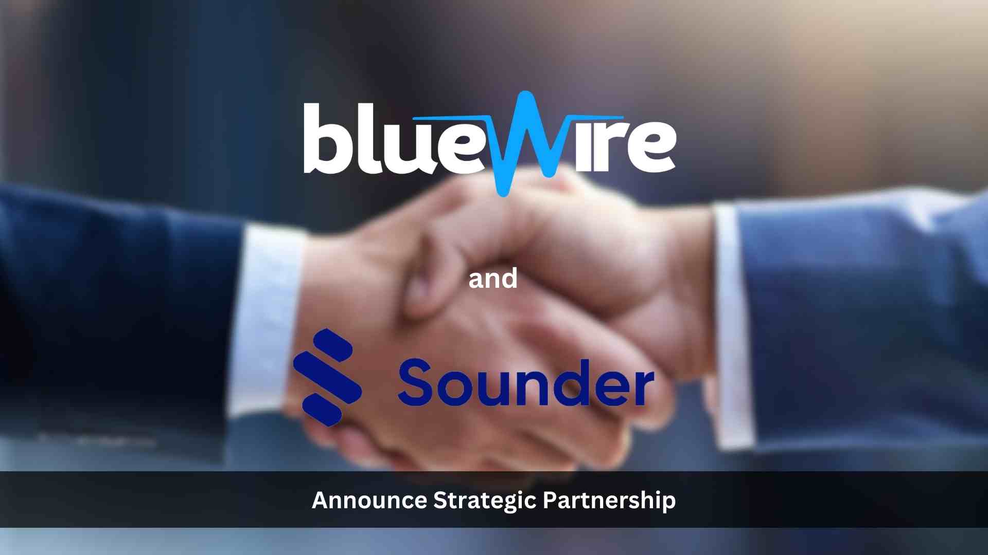 Blue Wire and Sounder Announce Strategic Partnership to Bring AI-Powered Podcast Analytics to Creators