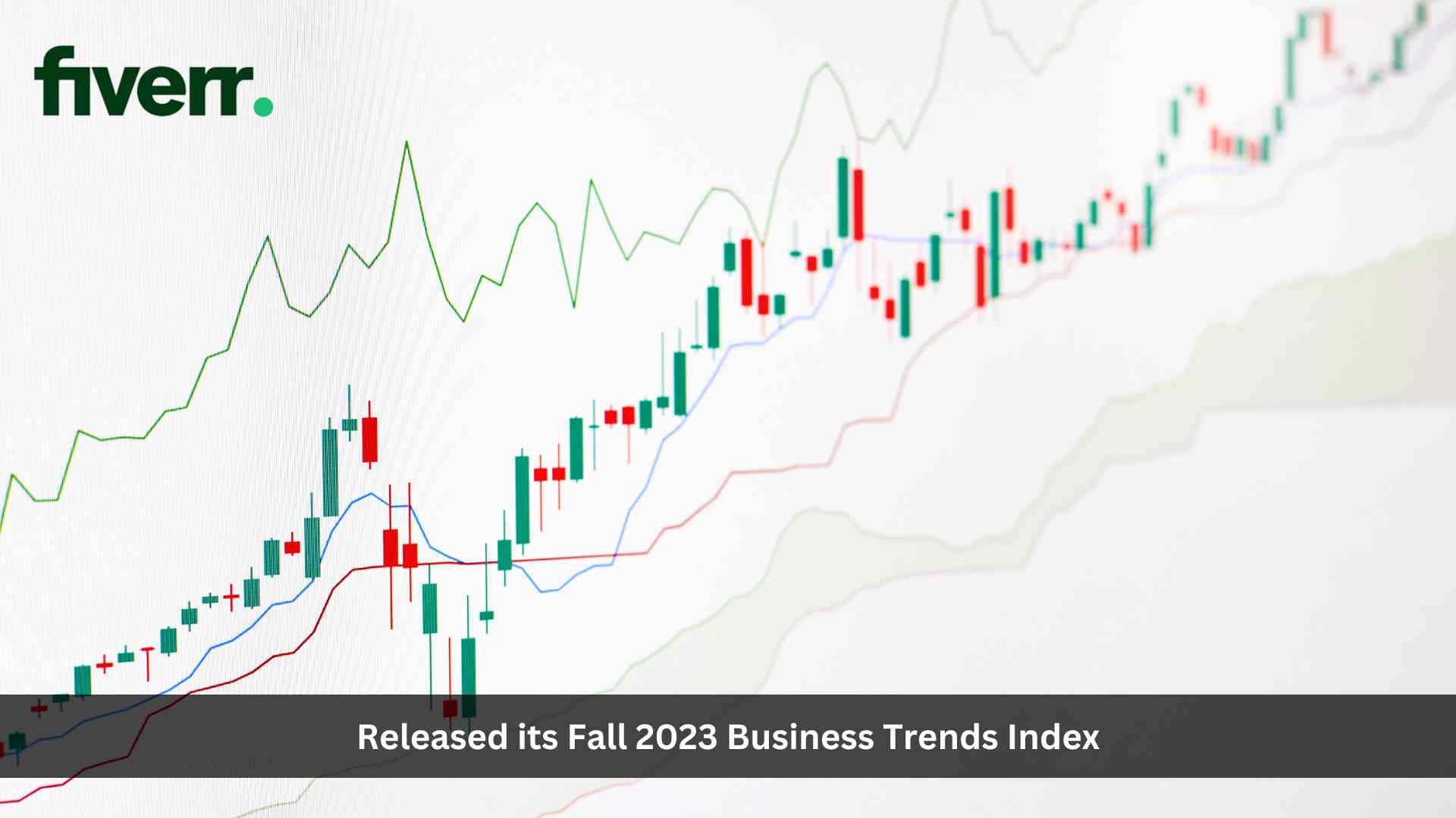 Businesses Are Boosting Online Presence and Pursuing Tech-Forward AI Projects, According to Internal Research From Fiverr