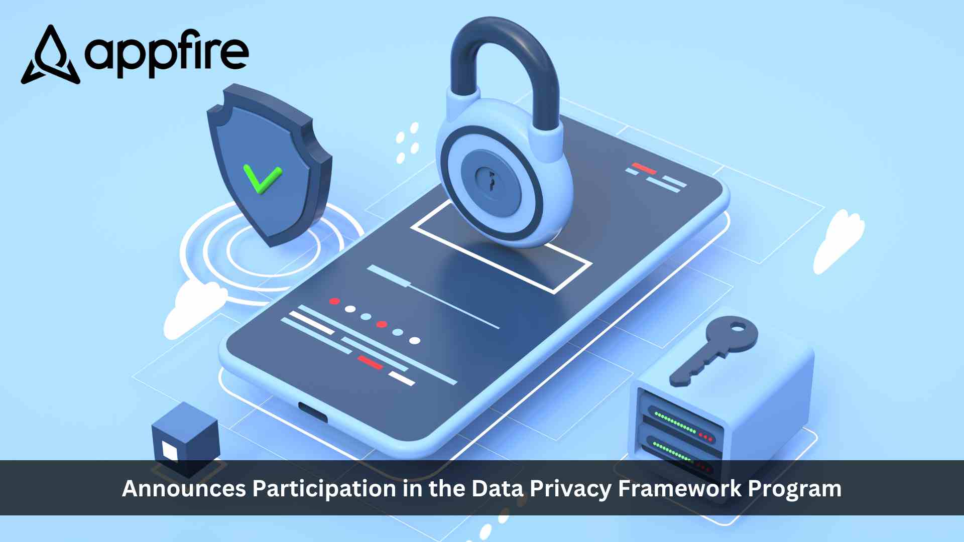 Appfire Announces Participation in the Data Privacy Framework Program