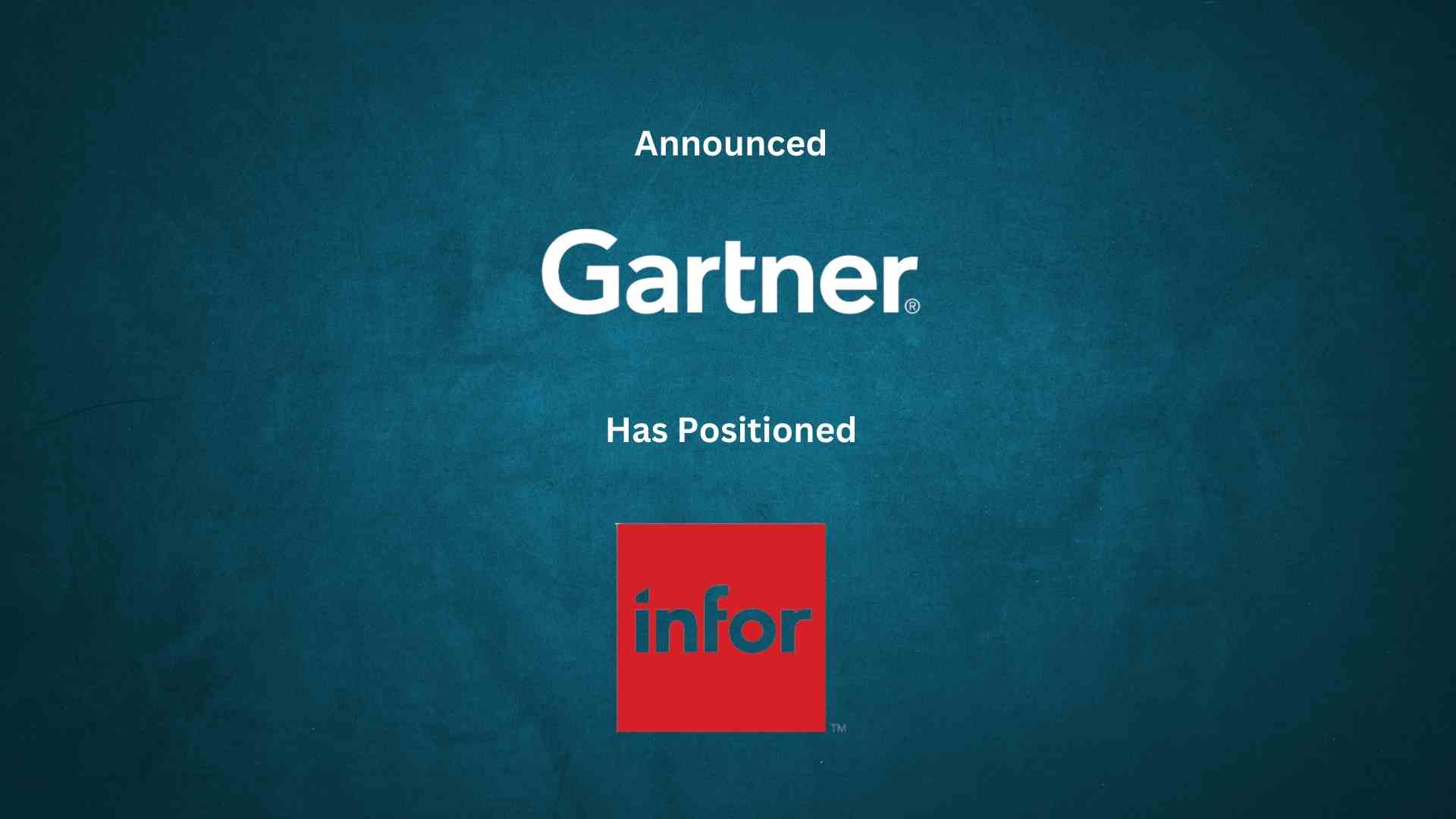 Infor Positioned, for the Third Consecutive Time, as a Leader in the 2023 Gartner Magic Quadrant for Cloud ERP for Product-Centric Enterprises
