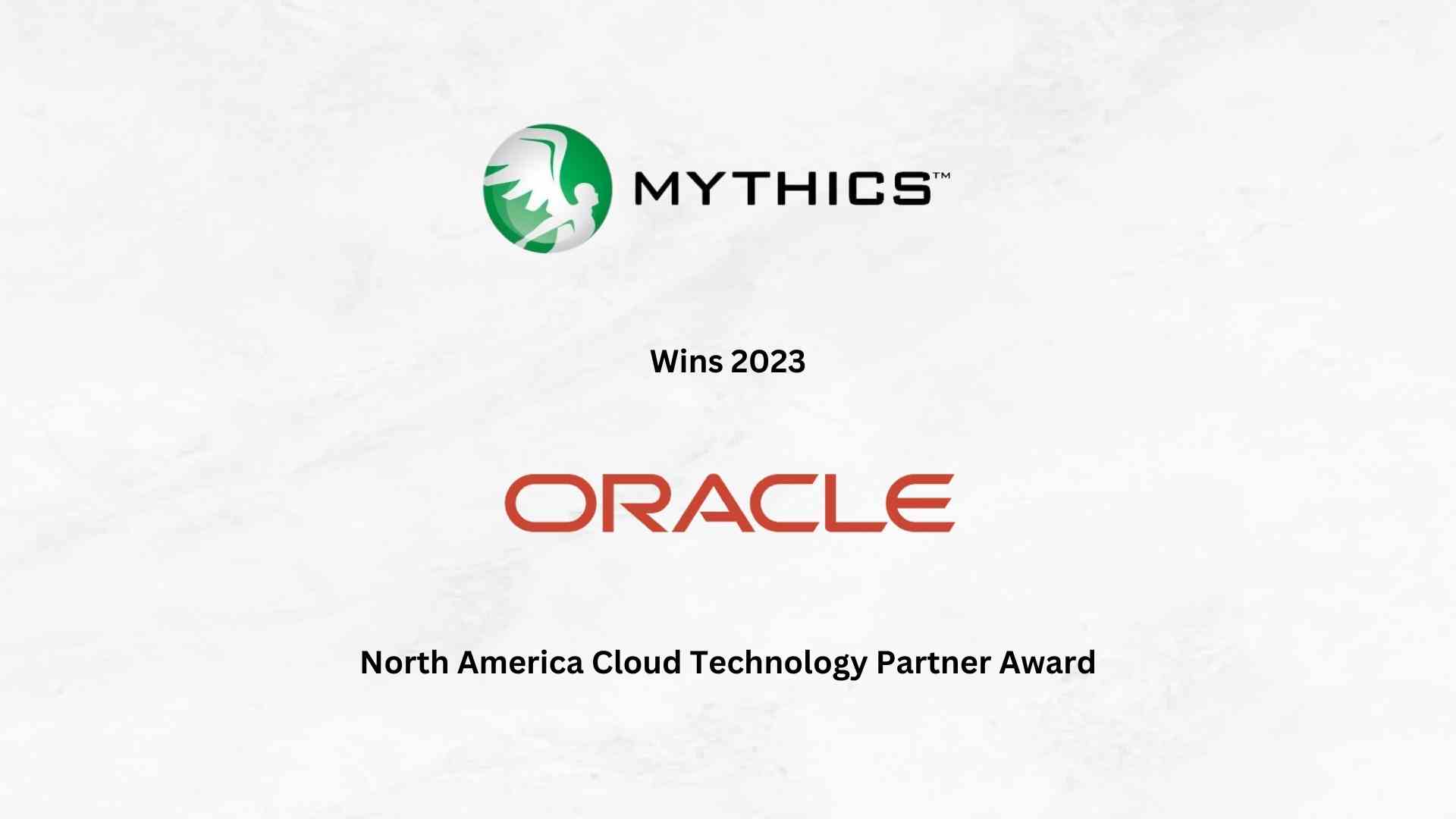 Mythics Wins 2023 Oracle North America Cloud Technology Partner Award