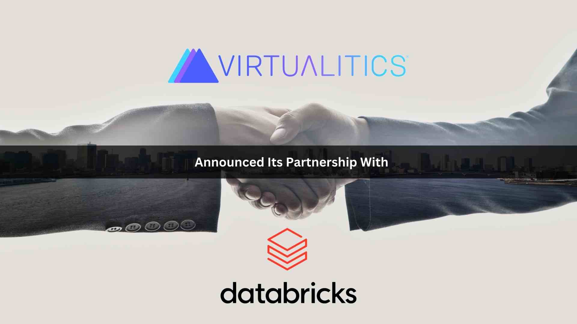 Virtualitics Joins Databricks as a Technology Partner to Empower AI Data-Driven Insights and Analytics