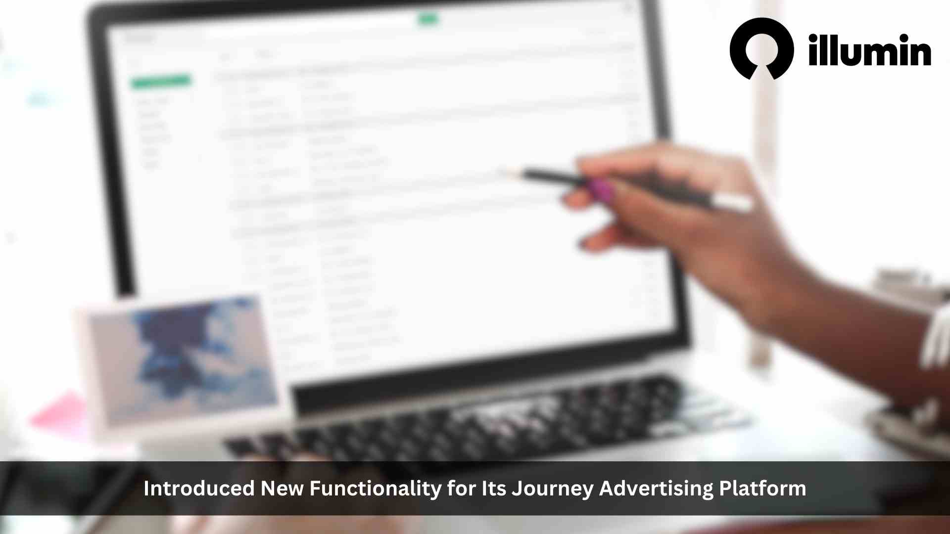 illumin Announces Integration of its Journey Advertising Platform with Meta Facebook and Instagram to offer connected Social Advertising