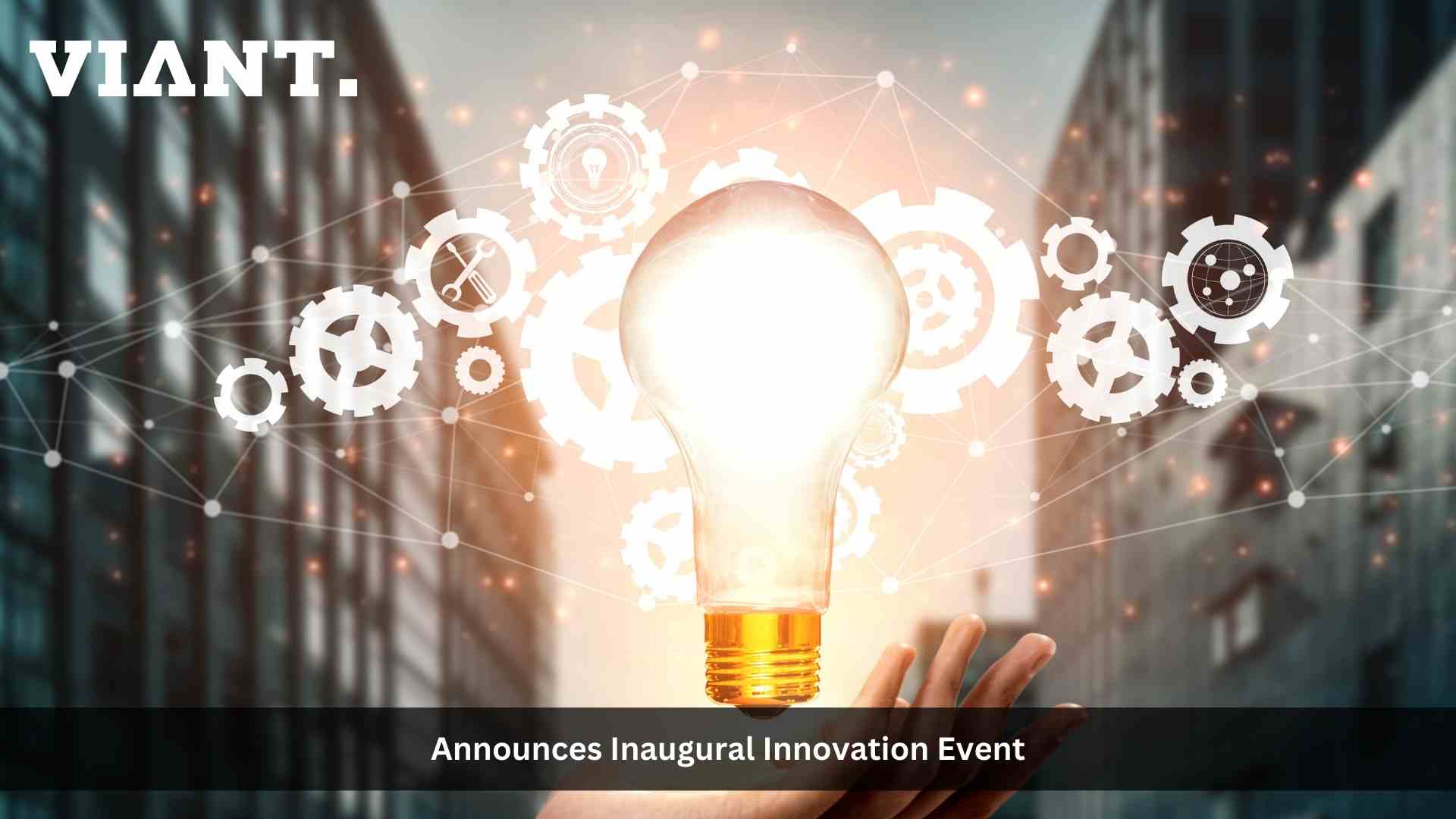 Viant Announces Inaugural Innovation Event