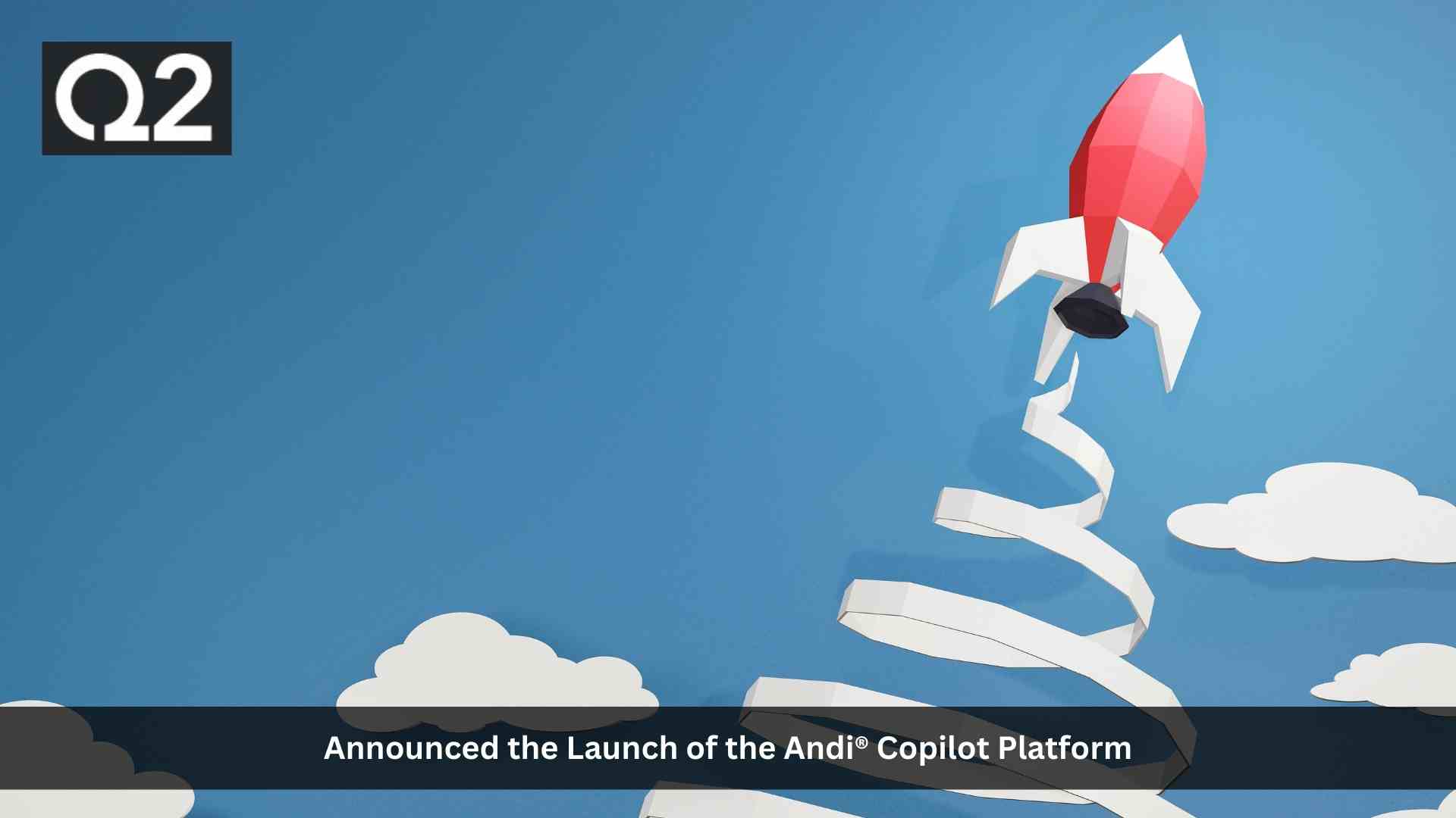 Q2 Announces the Andi® Copilot Platform Enhanced with GenAI