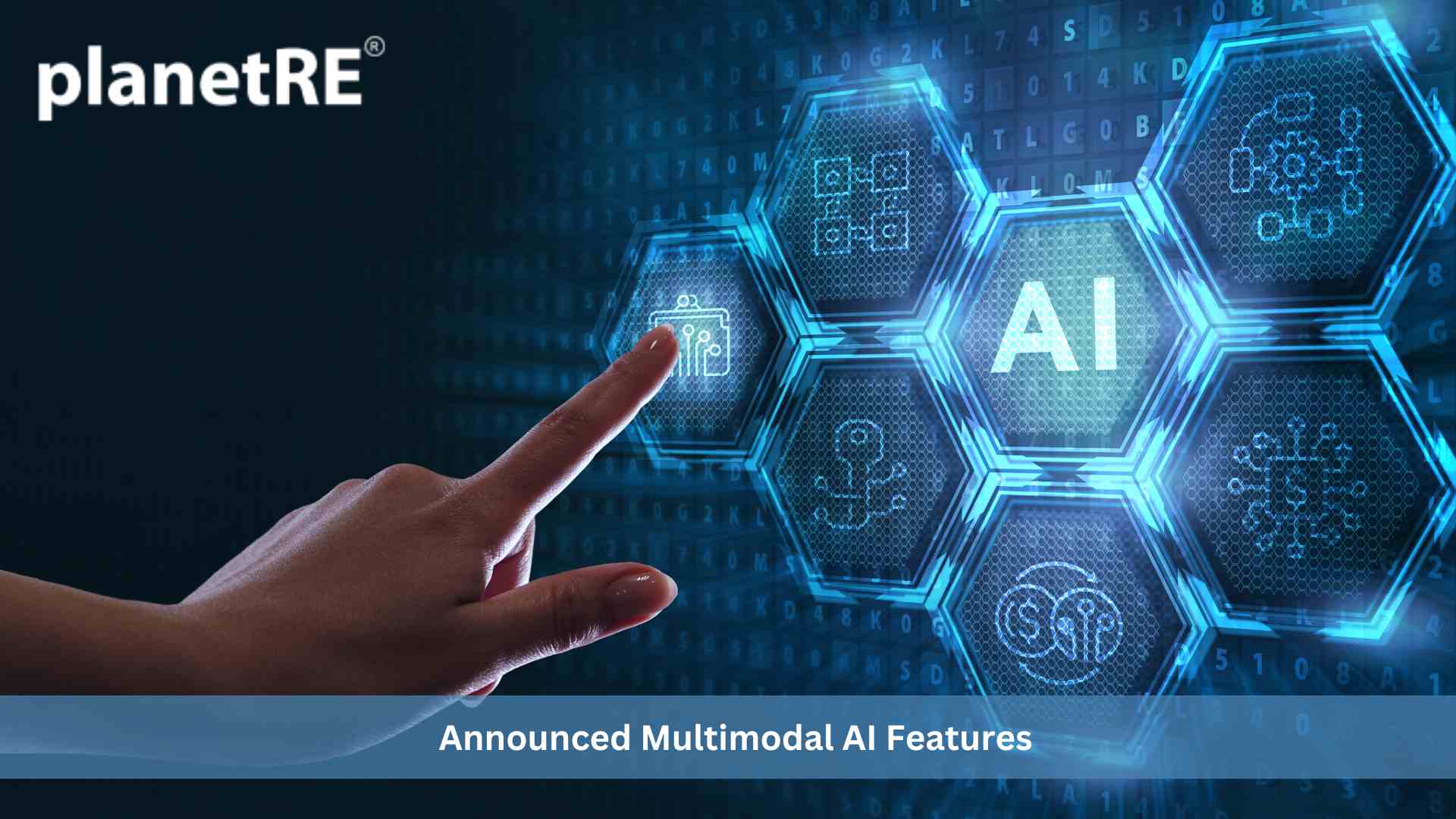planetRE Announces Full Stack Multi Modal AI with Advanced Computer Vision for Real Estate