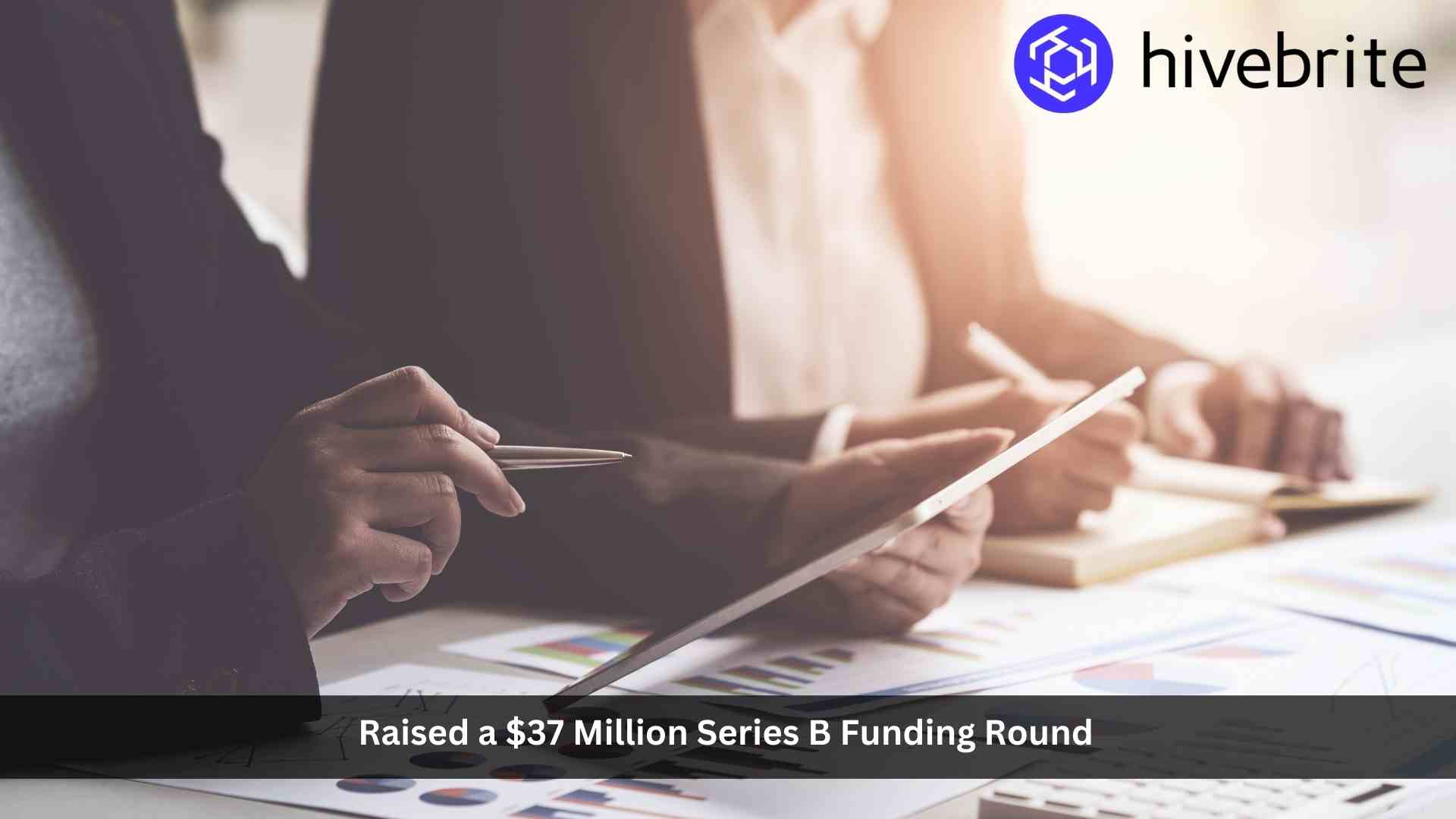 Hivebrite Raises $37 Million for its Community Management Solution