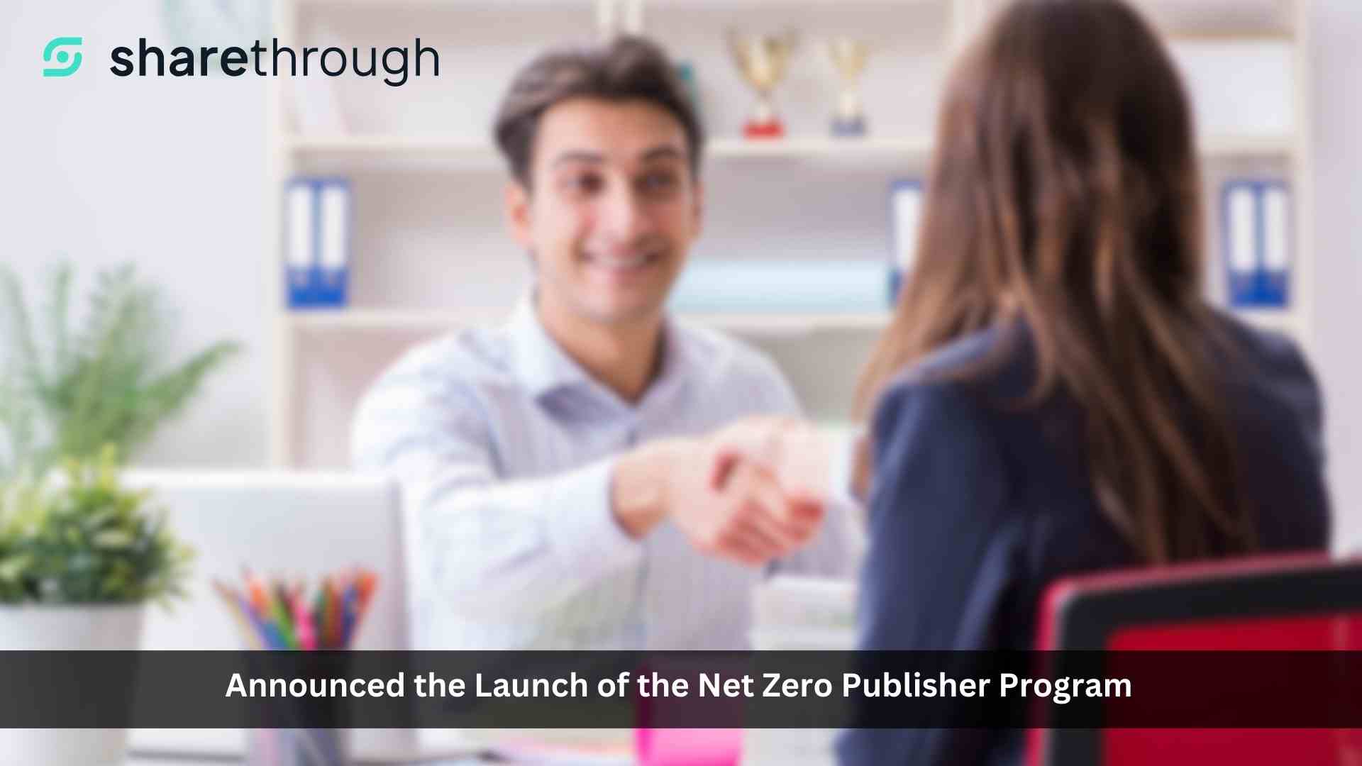 Sharethrough Launches 'Net Zero Publisher Program' with Support from IPG Mediabrands