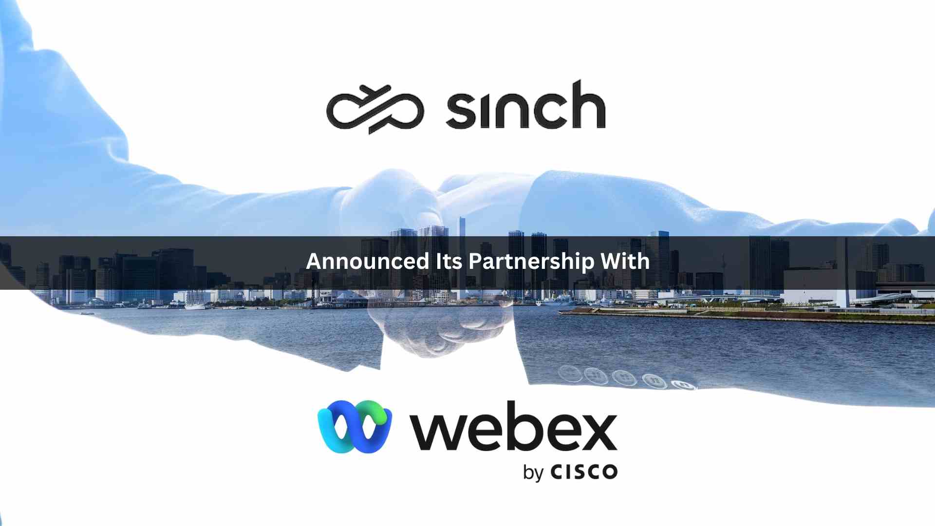 Sinch launches comprehensive collaboration experience with Webex by Cisco