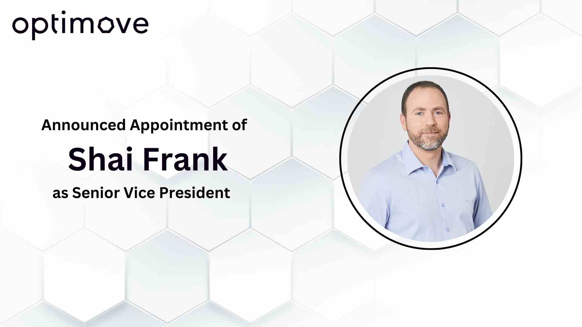 Optimove Names Shai Frank Senior Vice President to Escalate Growth in The Americas