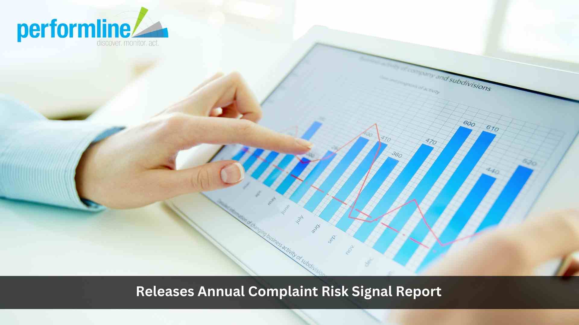 PerformLine Releases Annual Complaint Risk Signal Report: An Analysis of Consumer Complaints Submitted to the CFPB