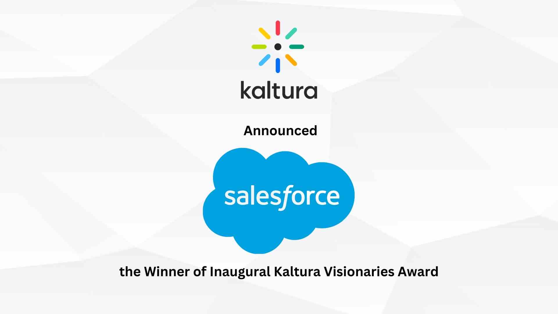Salesforce Wins Inaugural Kaltura Visionaries Award 2023