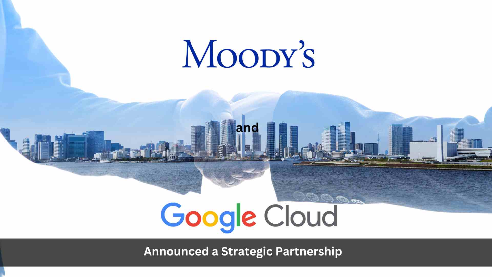 Moody's and Google Cloud Partner on Generative AI Applications Tailored for Financial Services Professionals