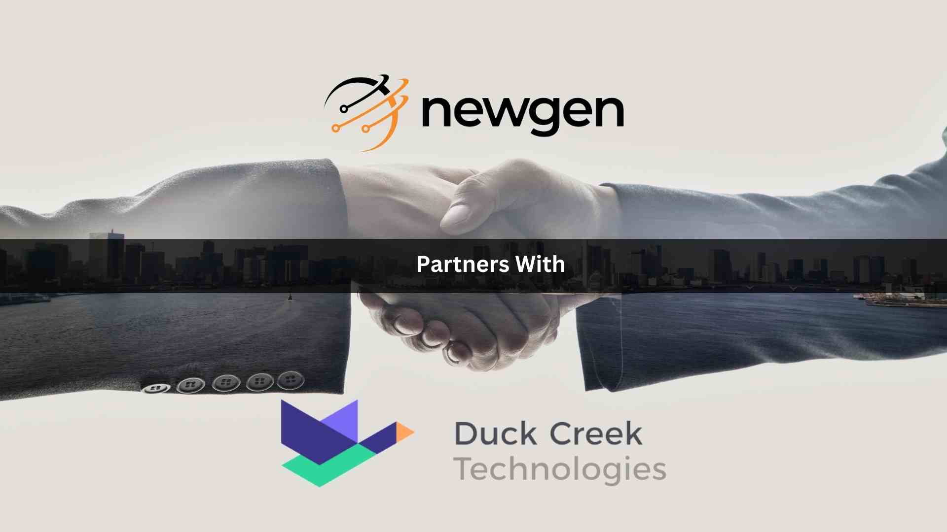 Newgen Partners with Duck Creek Technologies to Offer NewgenONE's OmniDocs Contextual Content Services Platform to Insurers