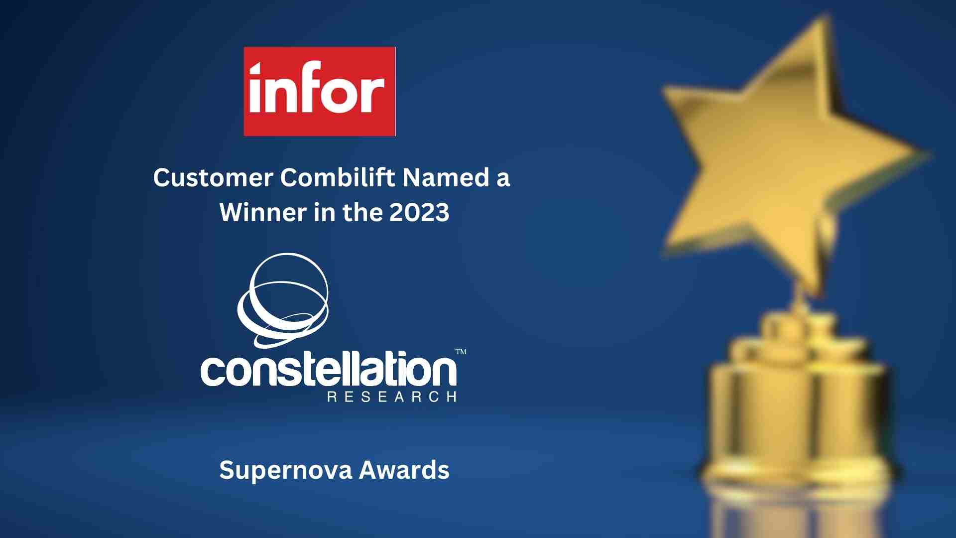 Infor Customer Combilift Named a Winner in the 2023 Constellation SuperNova Awards