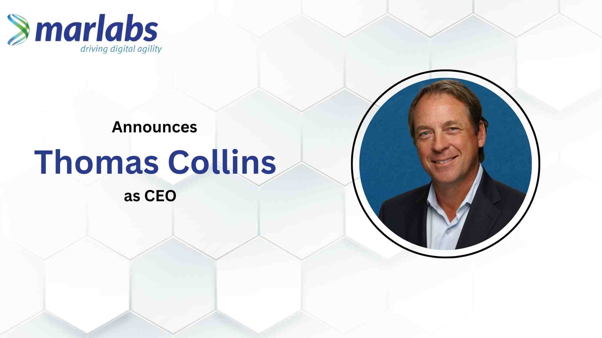 Marlabs announces Thomas Collins as new CEO