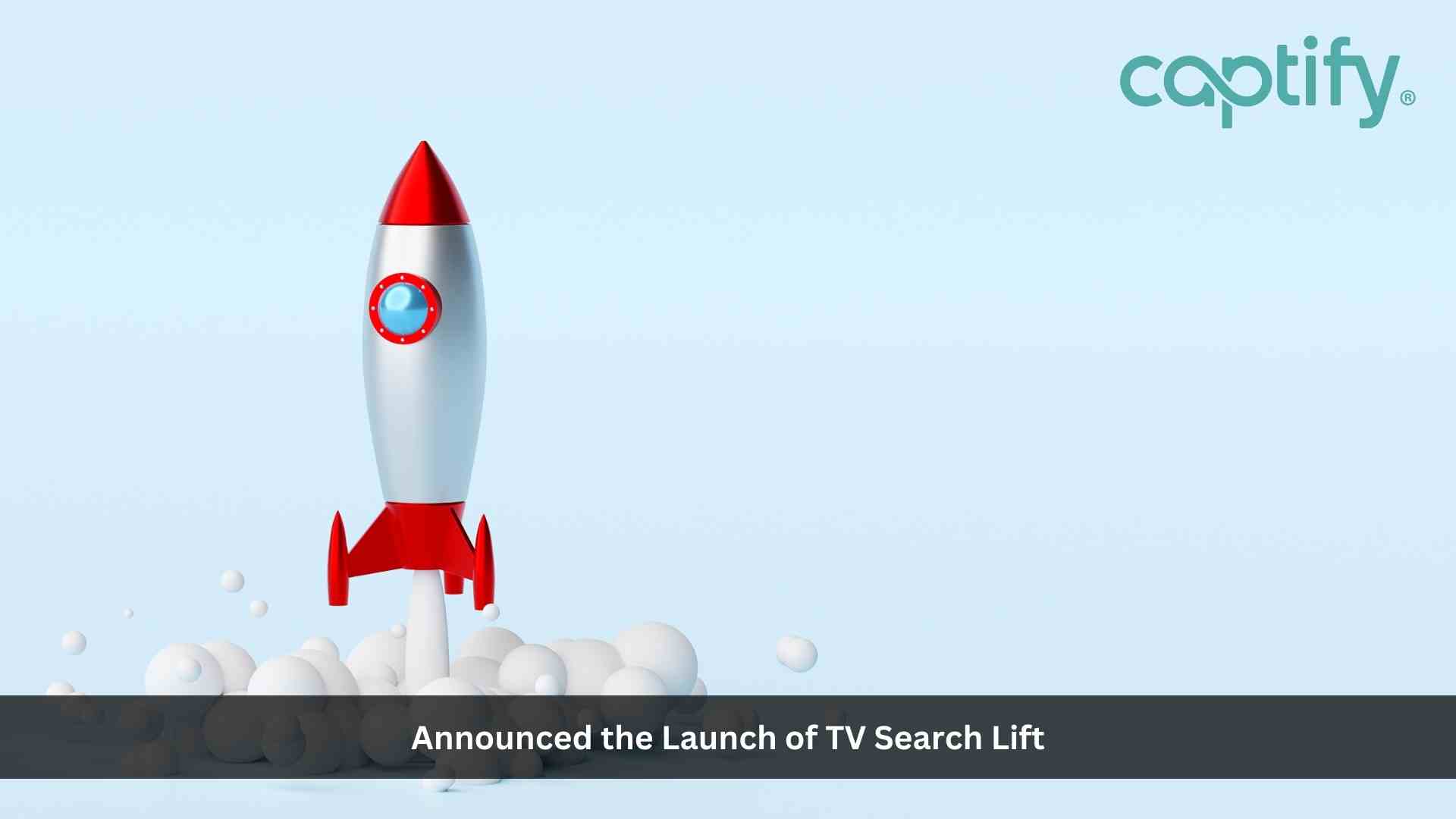 Captify Launches TV Search Lift Offering for CTV Advertisers