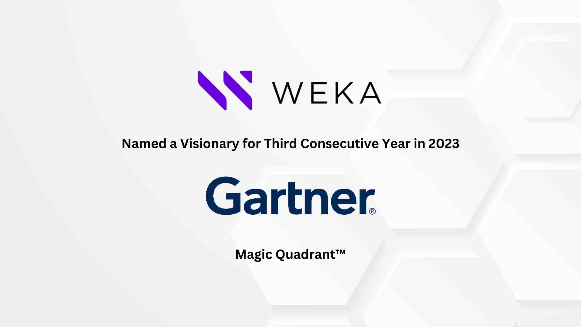 WEKA Named a Visionary for Third Consecutive Year in 2023 Gartner® Magic Quadrant™ for Distributed File Systems and Object Storage