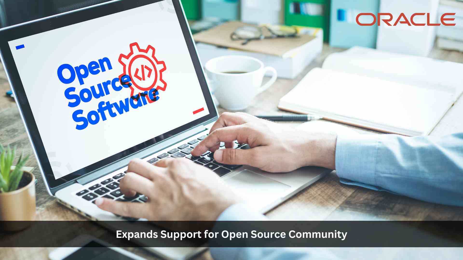 Oracle Expands Support for Open Source Community at KubeCon + CloudNativeCon