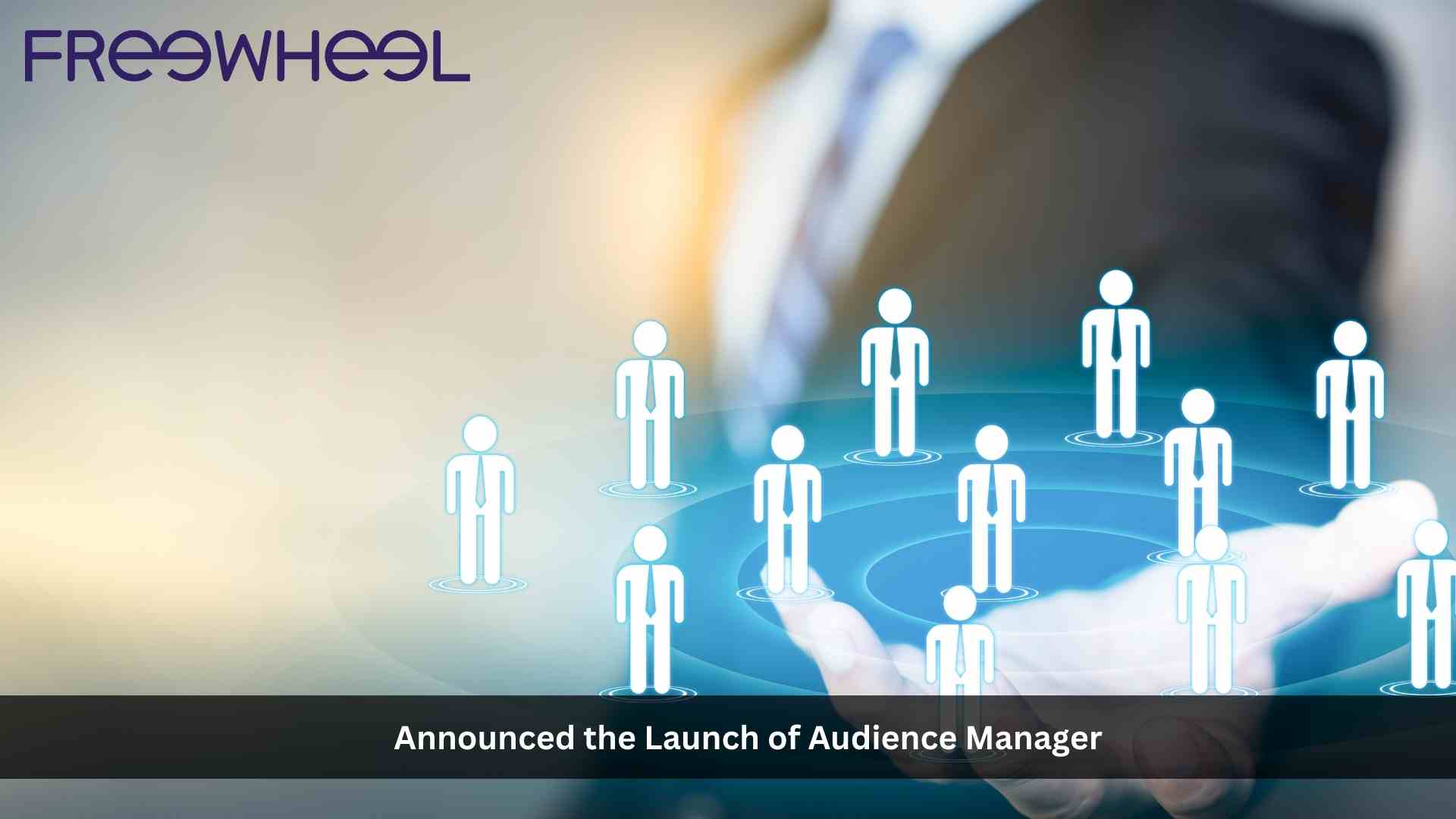 FreeWheel Introduces New Solution to Enable Publishers to Unlock Faster Audience Activation Across Screens