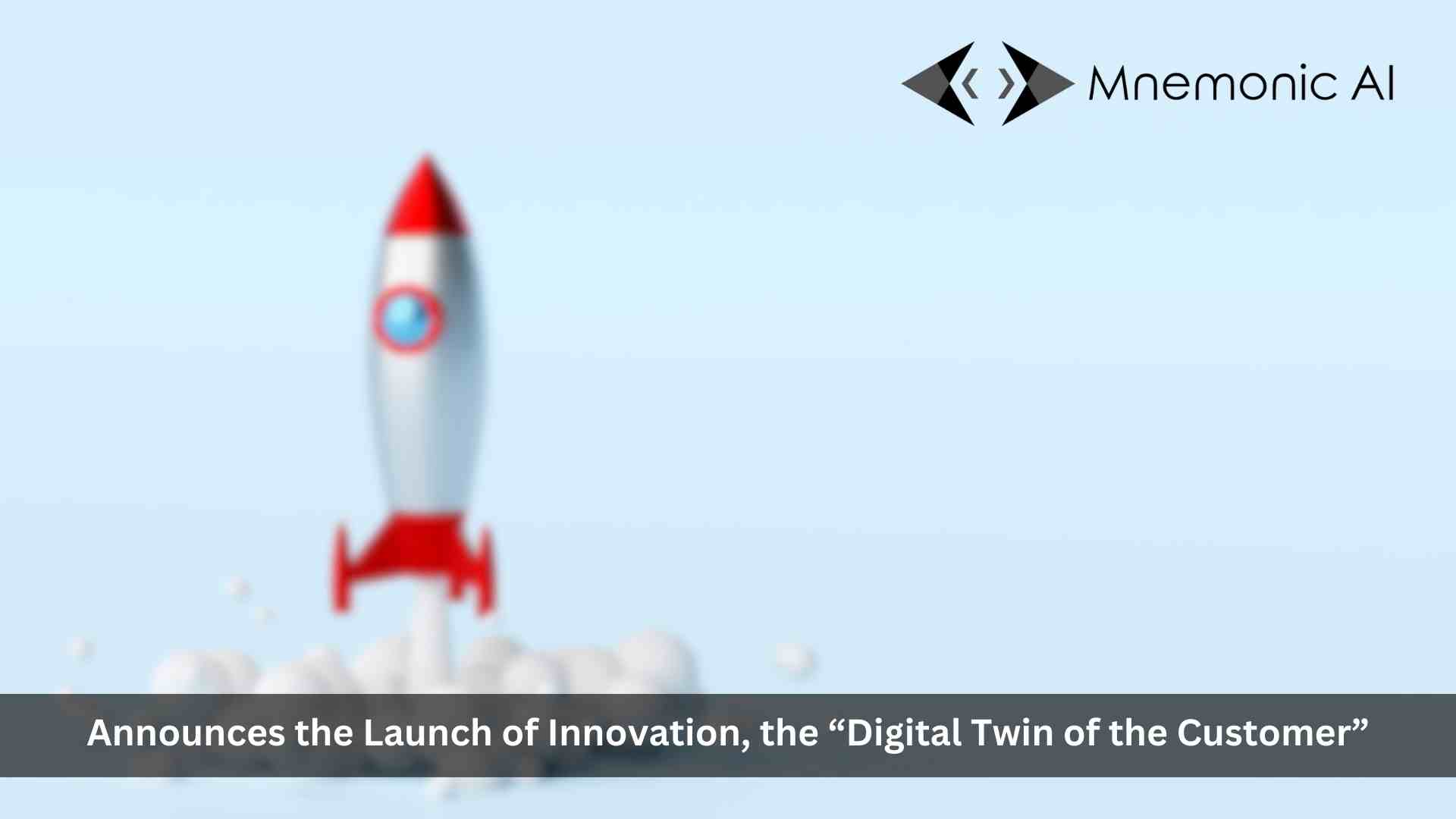 Mnemonic AI releases the Digital Twin of the Customer. An AI that impersonates customers' personalities, values, needs, wants, and pain points