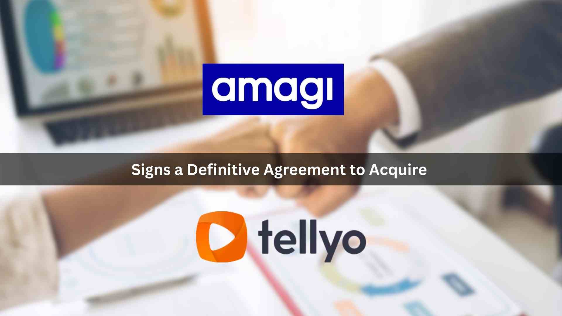 Amagi signs a definitive agreement to acquire Tellyo's business