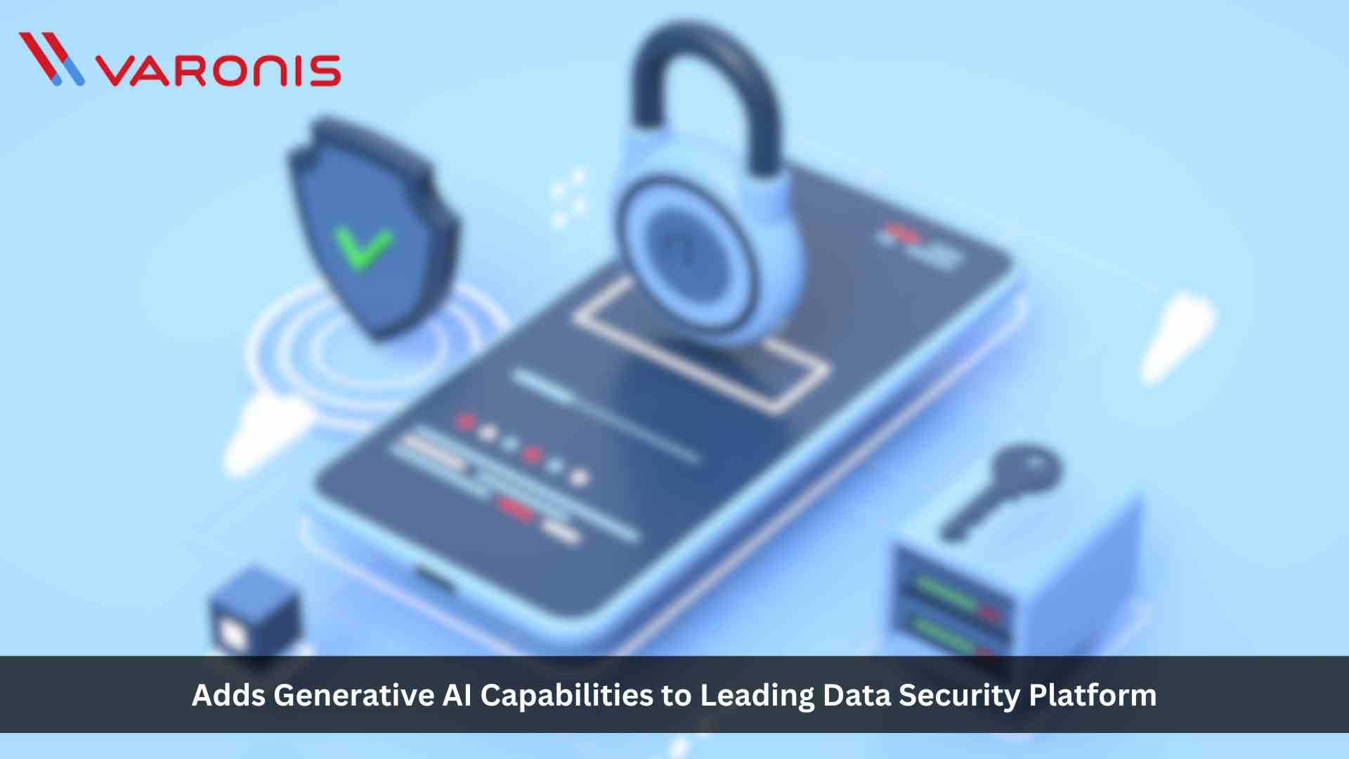Varonis Adds Generative AI Capabilities to Leading Data Security Platform With Launch of Athena AI