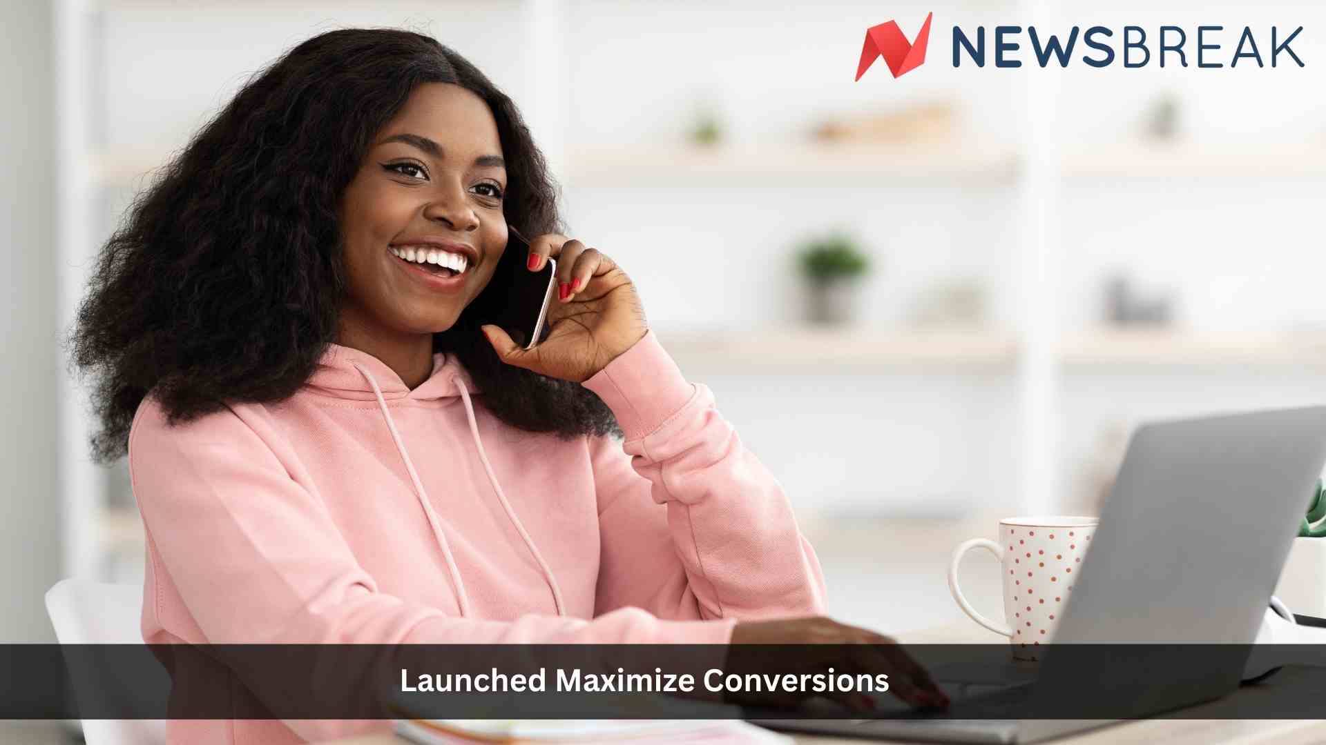 NewsBreak launches Maximize Conversions for Performance Advertisers on its industry-leading AI powered Ad Platform