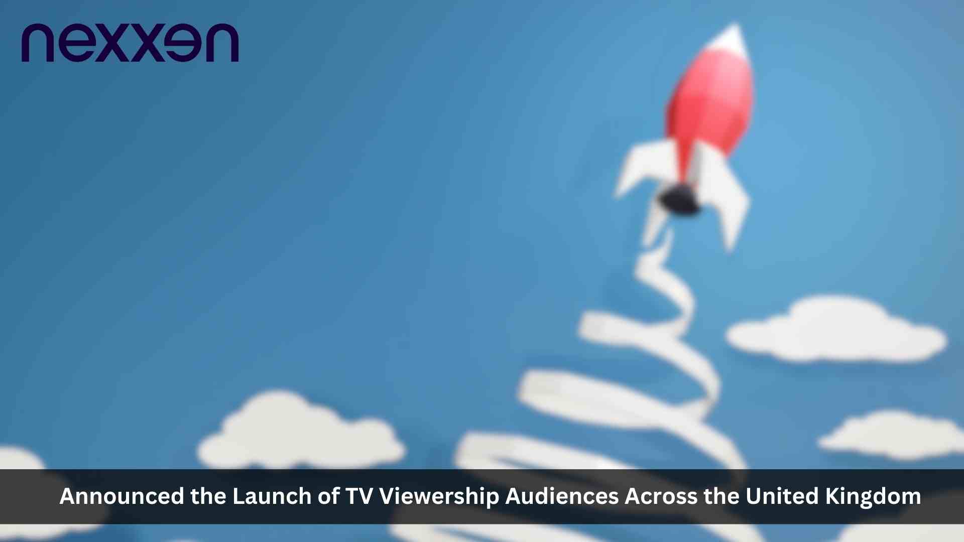 Nexxen Launches TV Viewership Audiences in U.K., Expands TV Intelligence Offering in U.S.