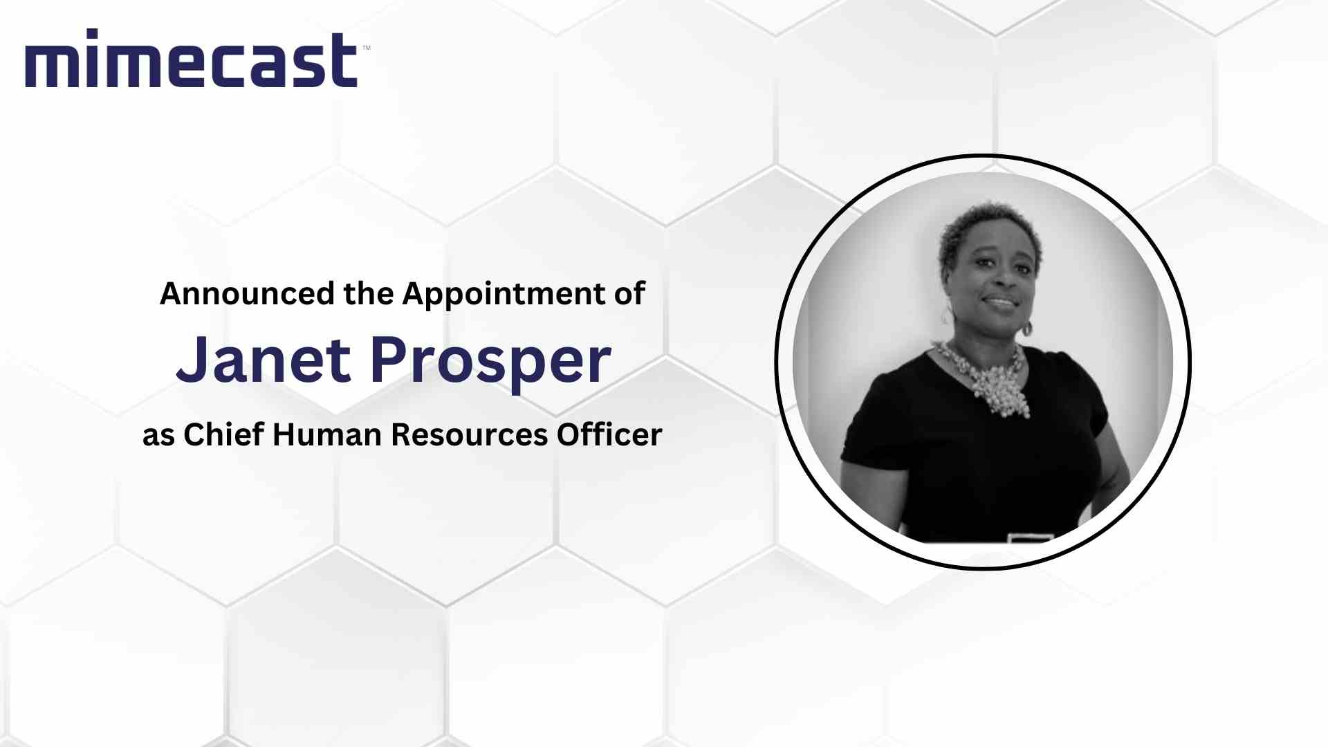 Mimecast Appoints Janet Prosper as Chief Human Resources Officer