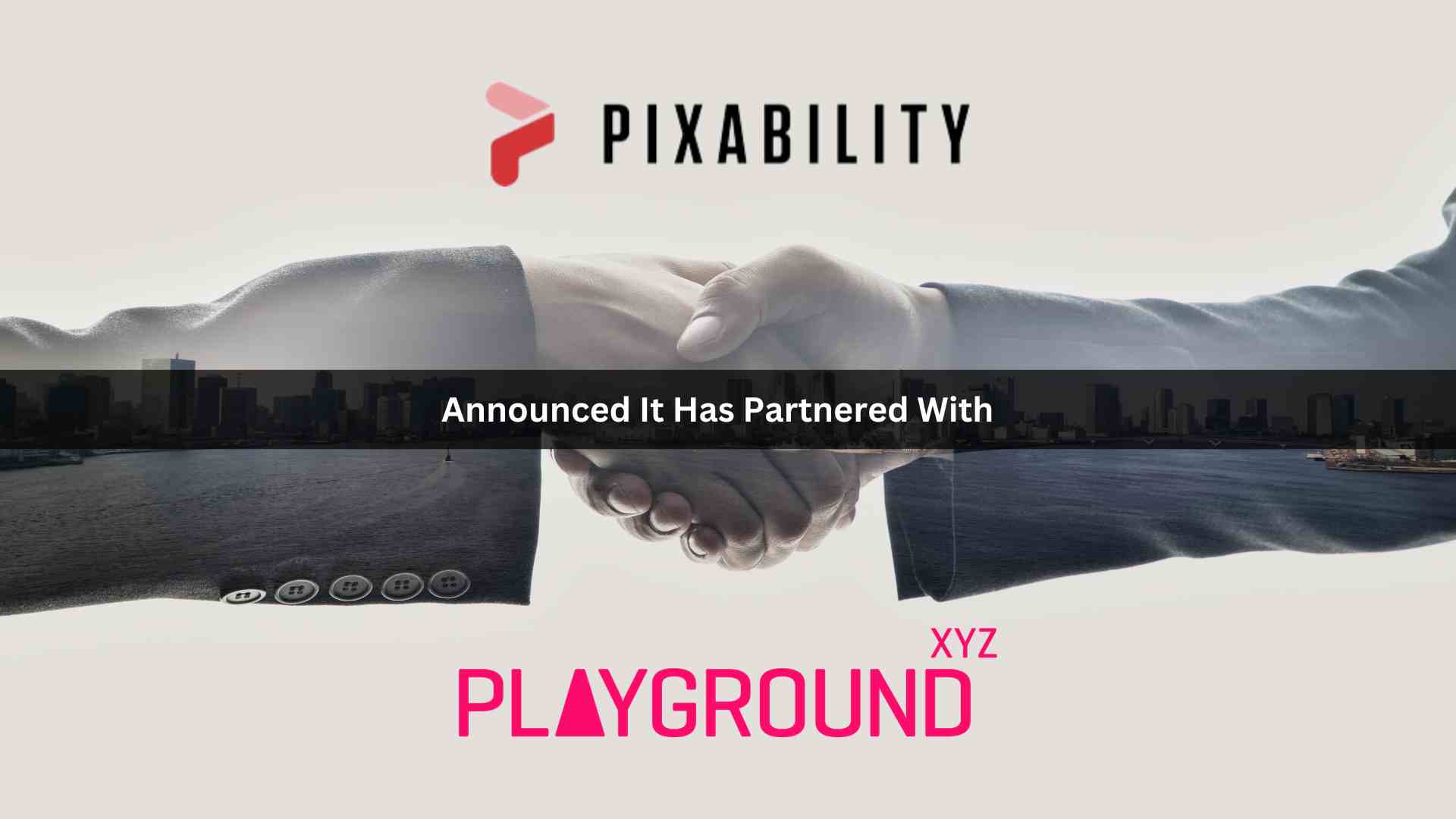 Pixability and Playground xyz Partner To Deliver Attention Measurement for YouTube