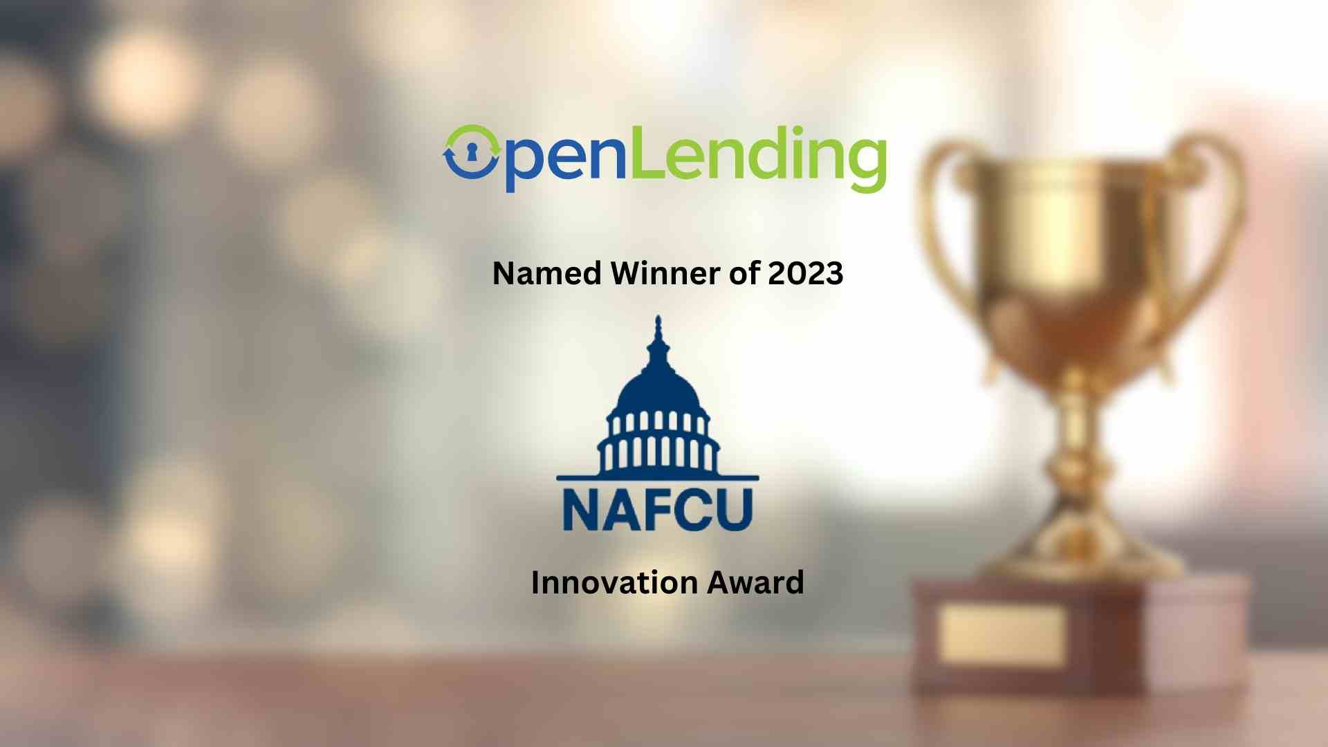 Open Lending Named Winner of 2023 NAFCU Innovation Award