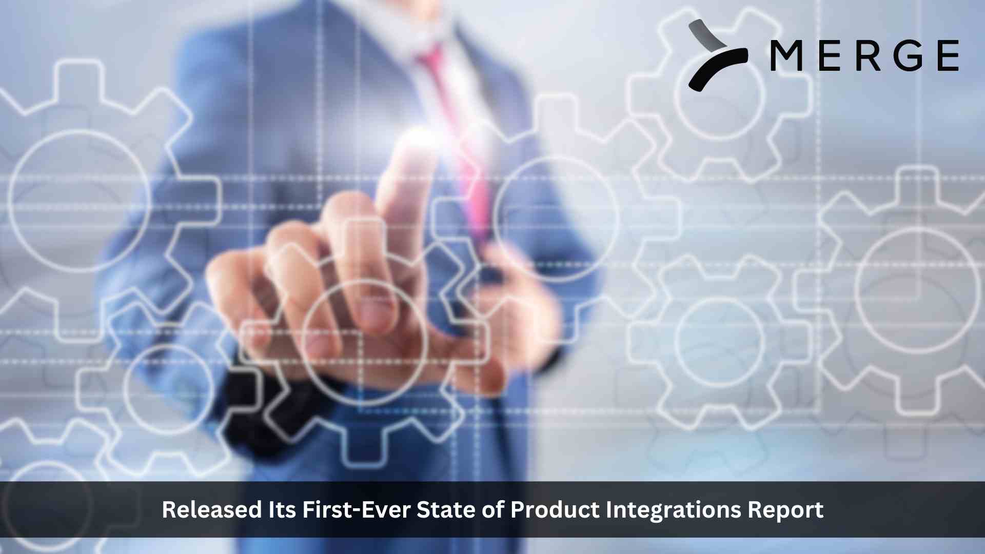 New Report Reveals that 83% of Companies are Prioritizing Product Integrations in 2024