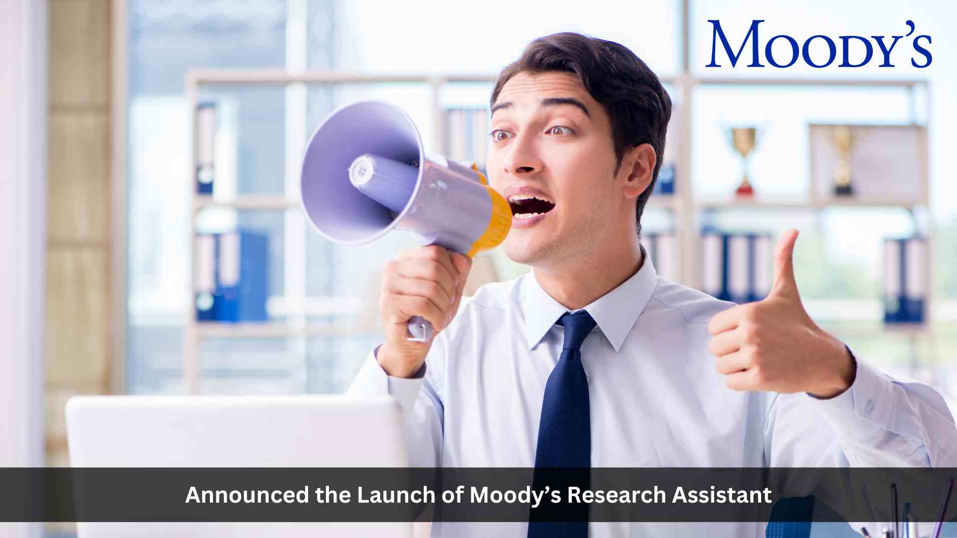Moody's launches generative AI tool Moody's Research Assistant to enhance analytical insights
