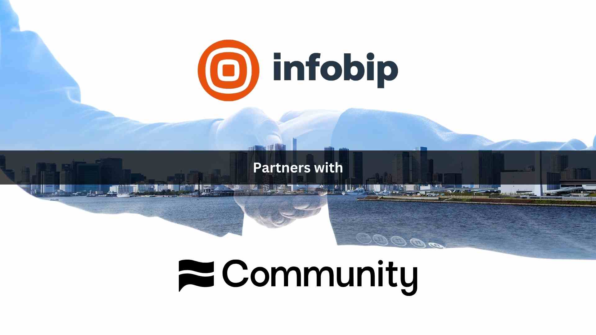 Infobip Partners with Community to Launch Global Mobile Messaging Platform