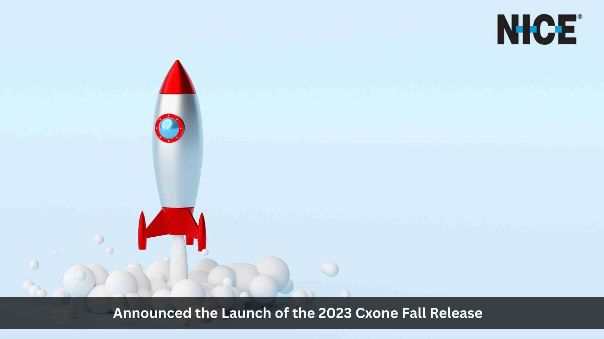 NICE Advances AI-Driven Customer Experience with 2023 CXone Fall Release