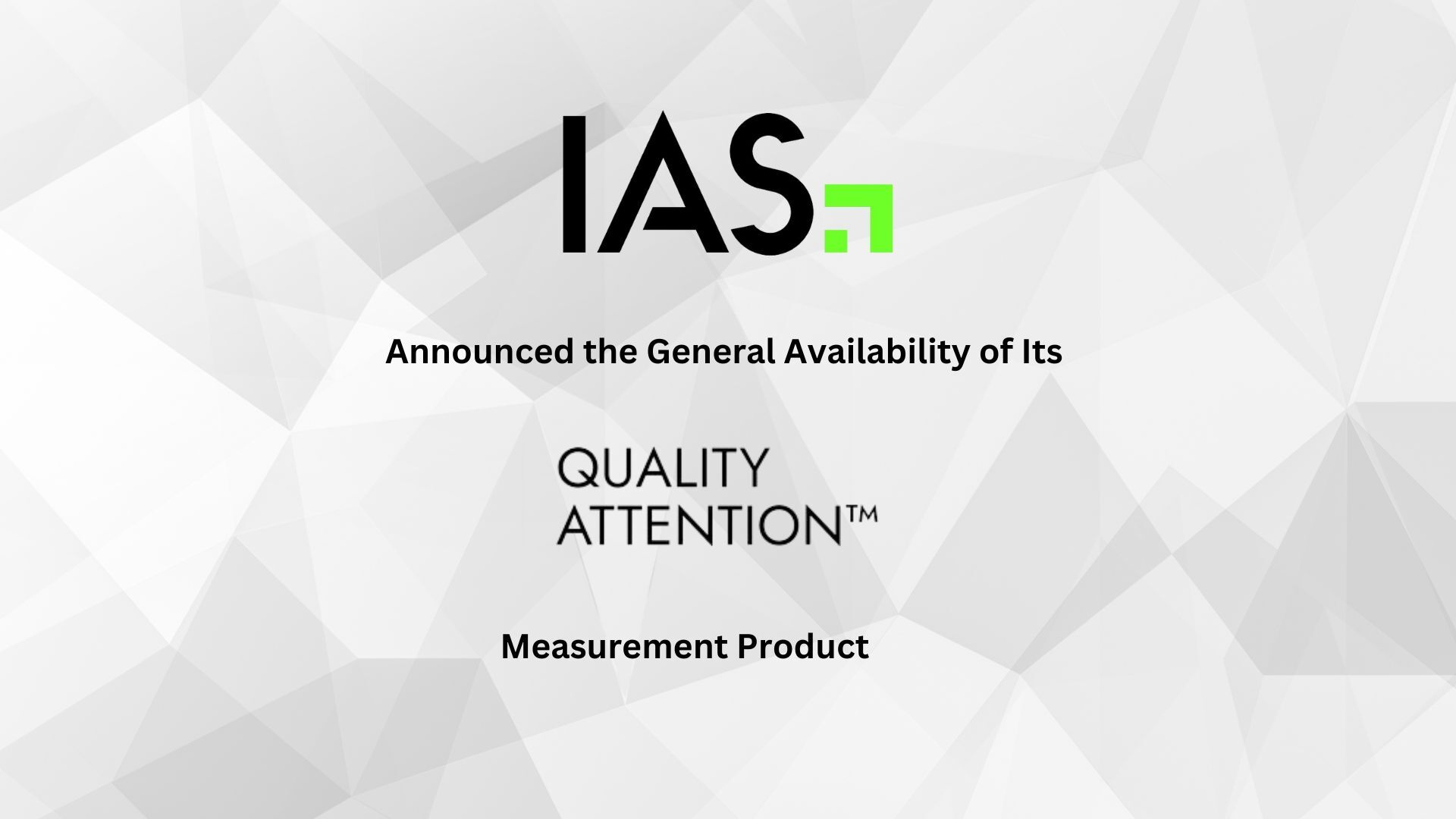 IAS Announces First Attention Product to Unify Media Quality and Eye Tracking