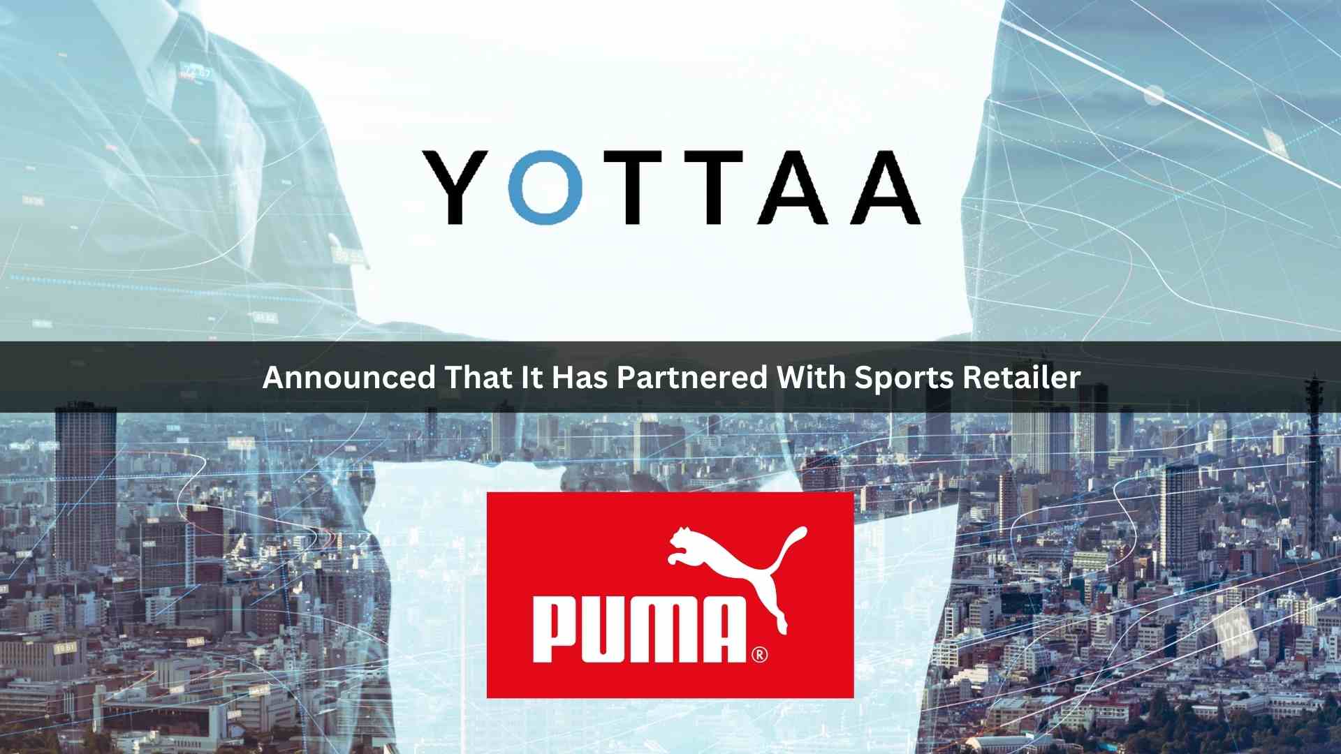 PUMA Chooses Yottaa for High-Performance Ecommerce Sites