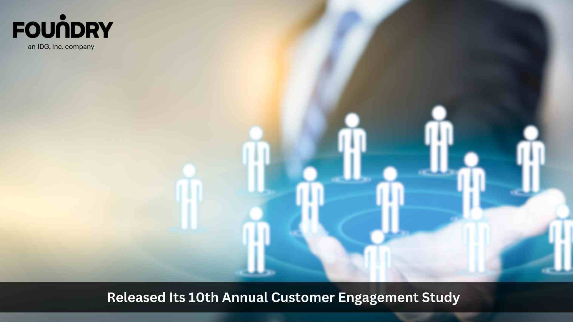10th Annual Customer Engagement Study Reveals Generational Shifts in How IT Decision Makers Engage with Technology Content and Advertising