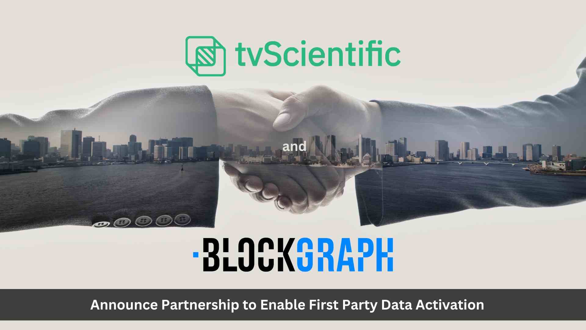 tvScientific and Blockgraph Announce Partnership to Enable First Party Data Activation for Direct-To-Consumer Advertisers