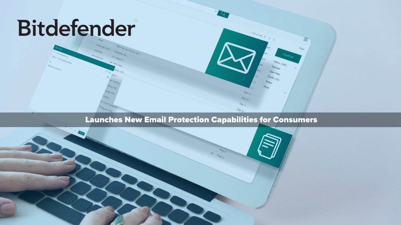 Bitdefender Launches New Email Protection Capabilities for Consumers