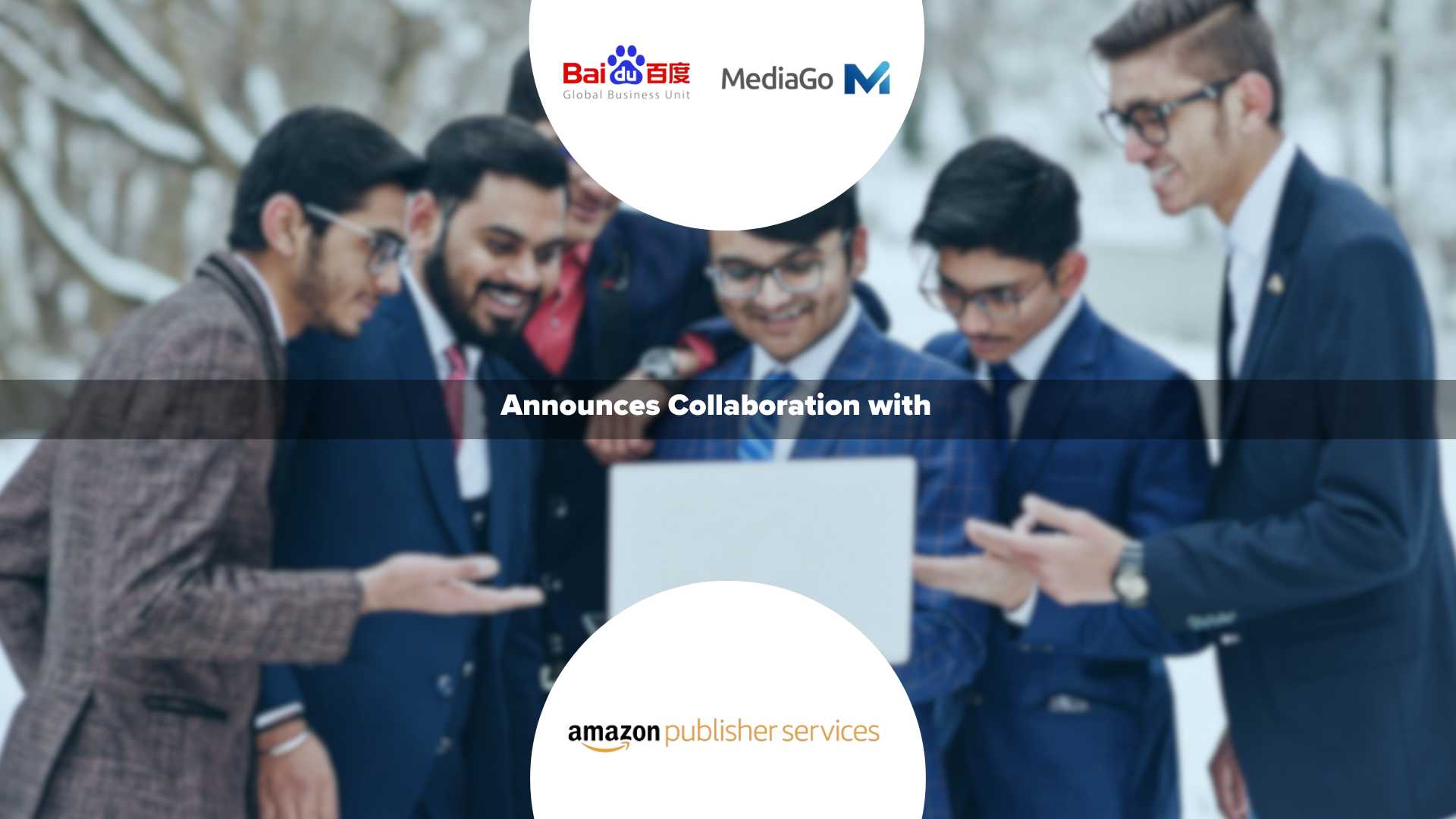 Baidu Global MediaGo Announces Collaboration with Amazon Publisher Services 