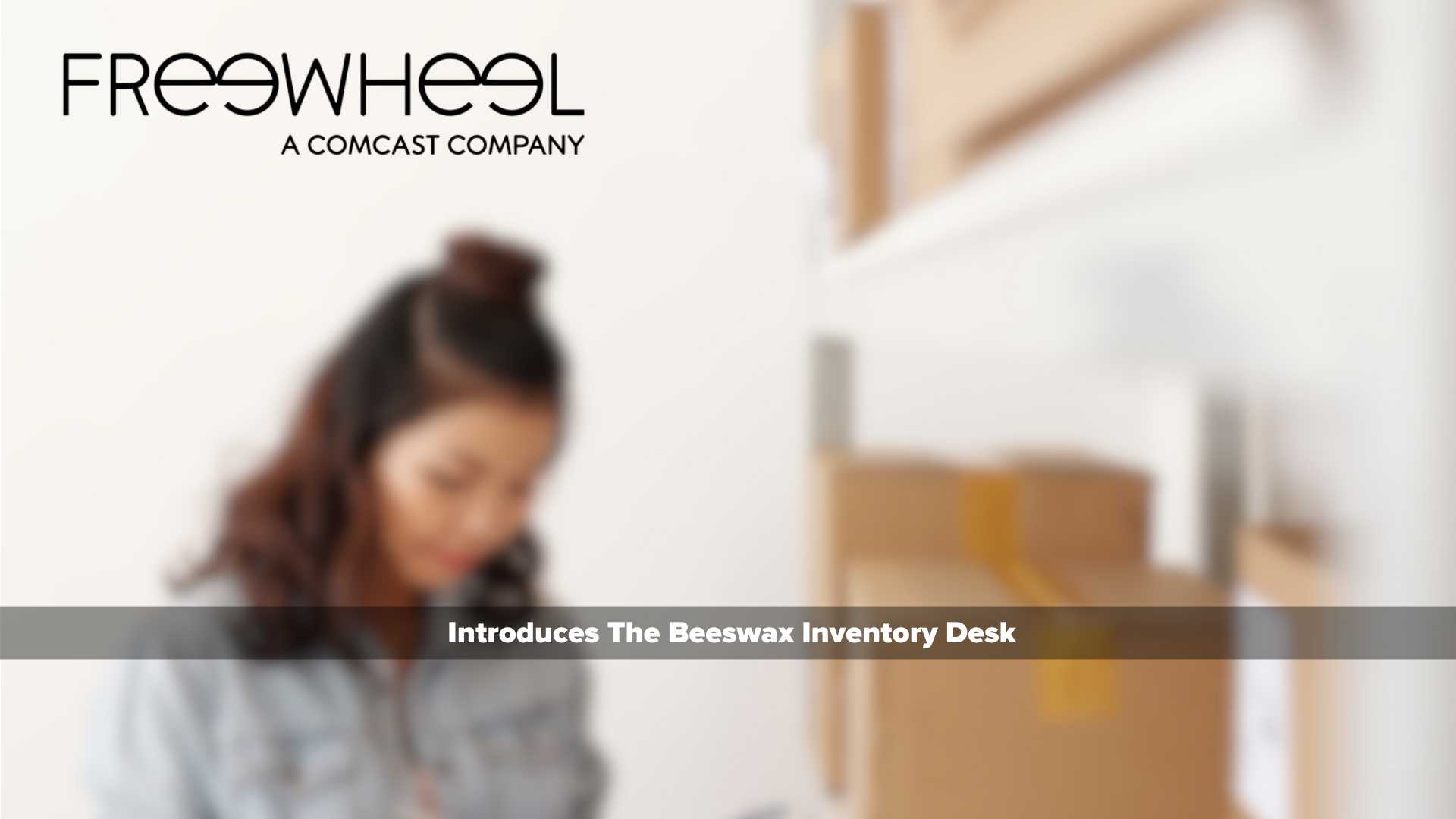FreeWheel Introduces The Beeswax Inventory Desk