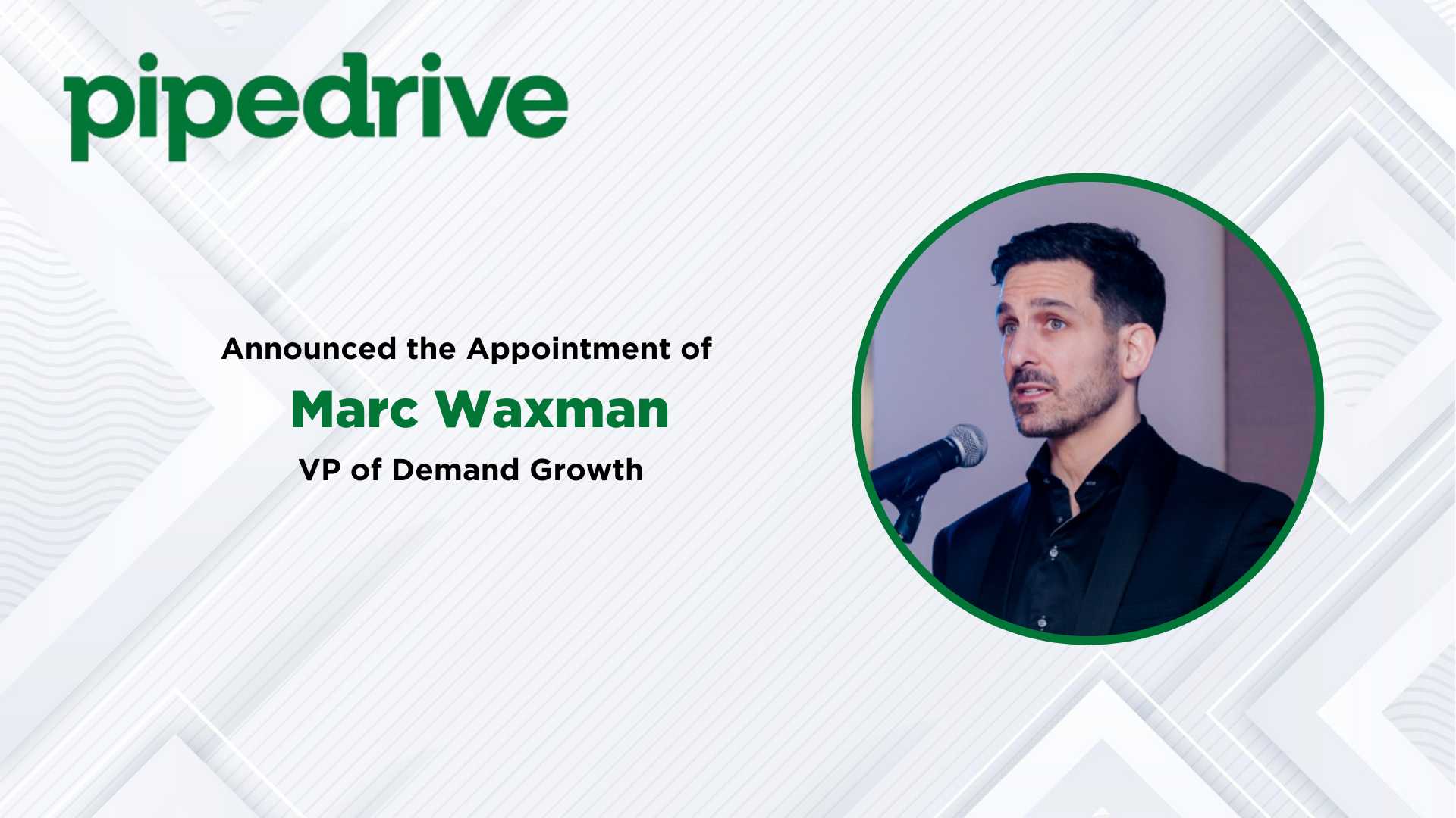 Accomplished B2B Marketing Expert Marc Waxman Joins Pipedrive as VP of Demand Growth