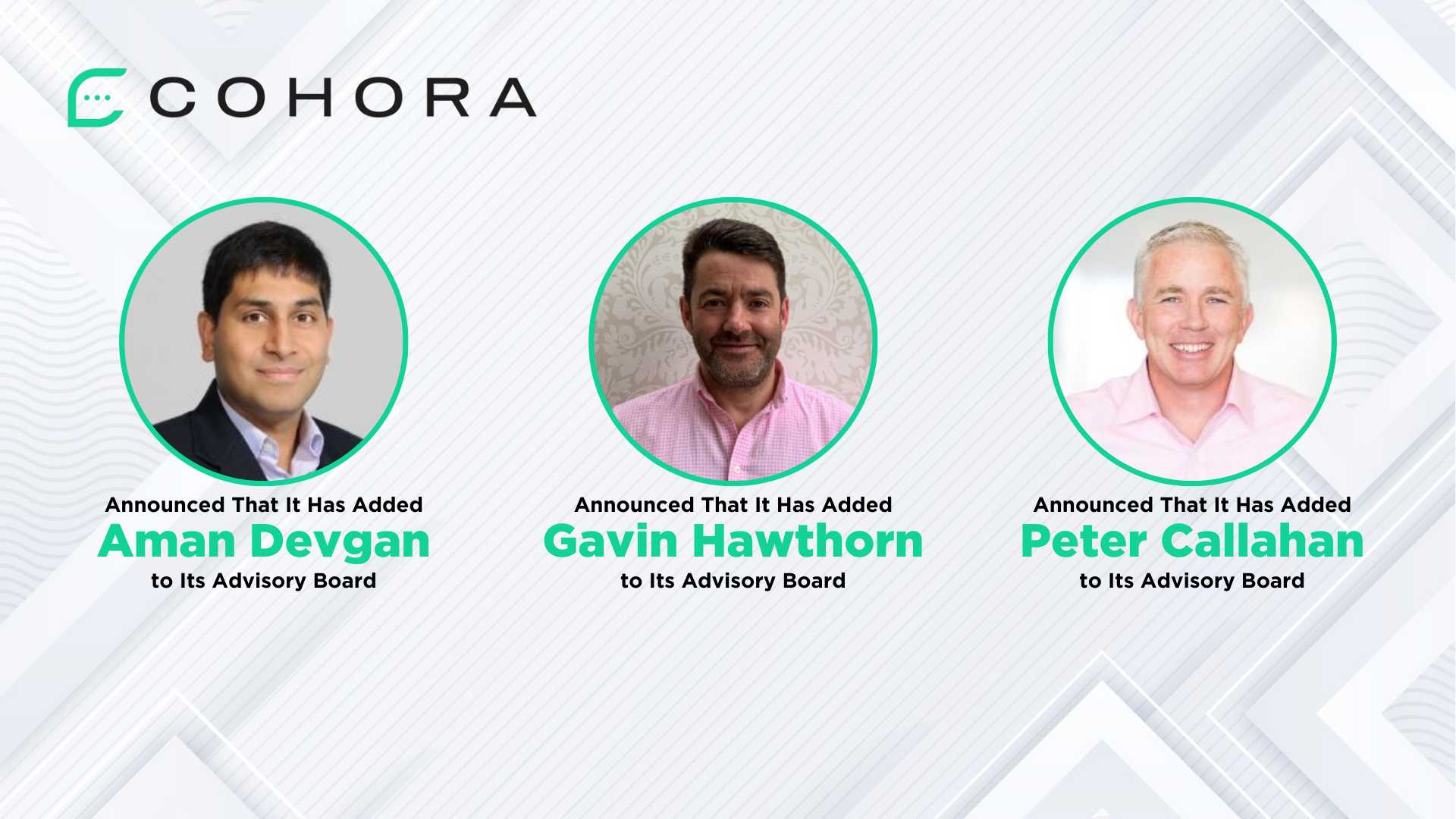 Cohora adds Aman Devgan, Gavin Hawthorn, and Peter Callahan to Advisory Board