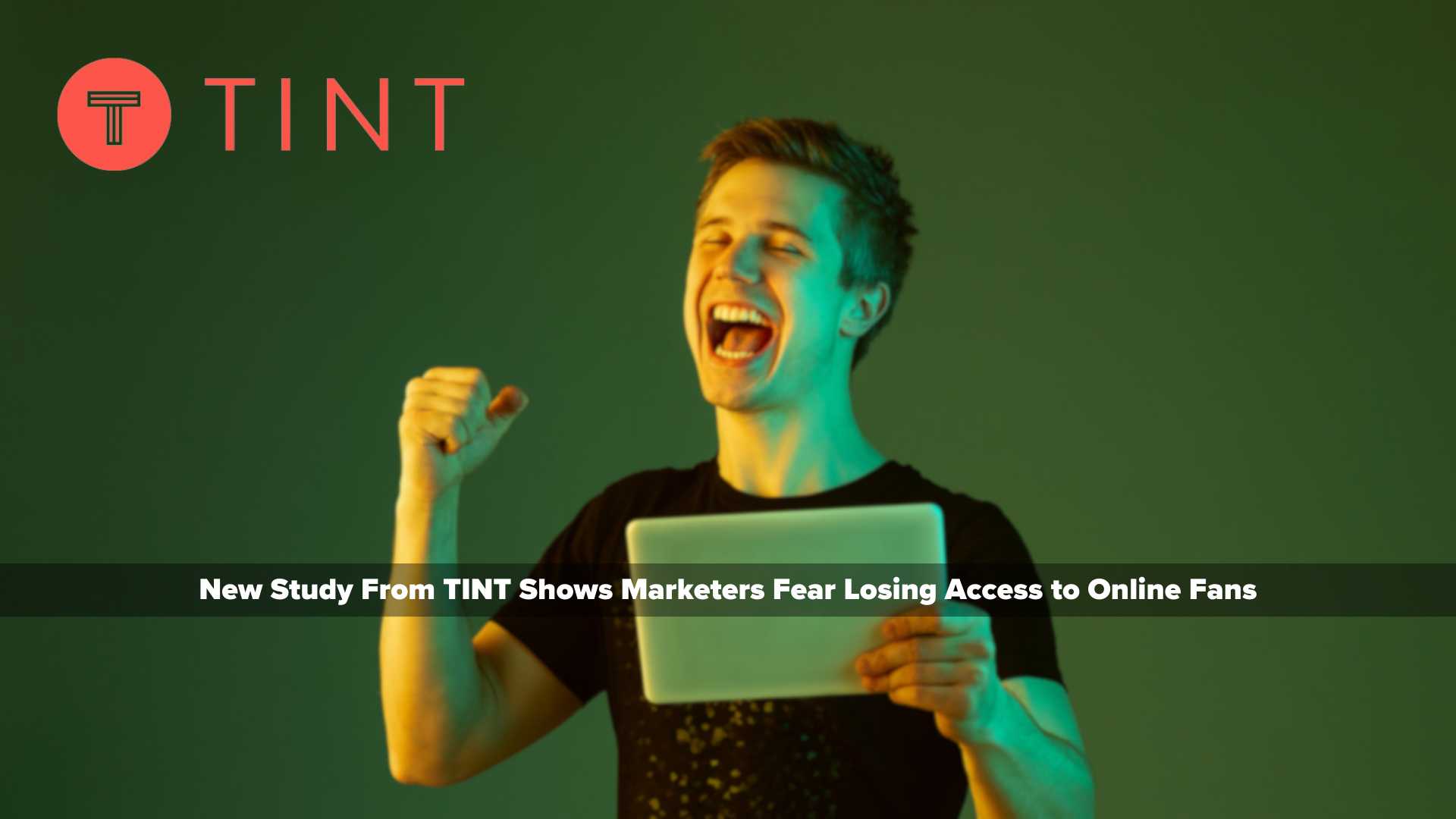 New Study Shows Marketers Fear Losing Access to Online Fans