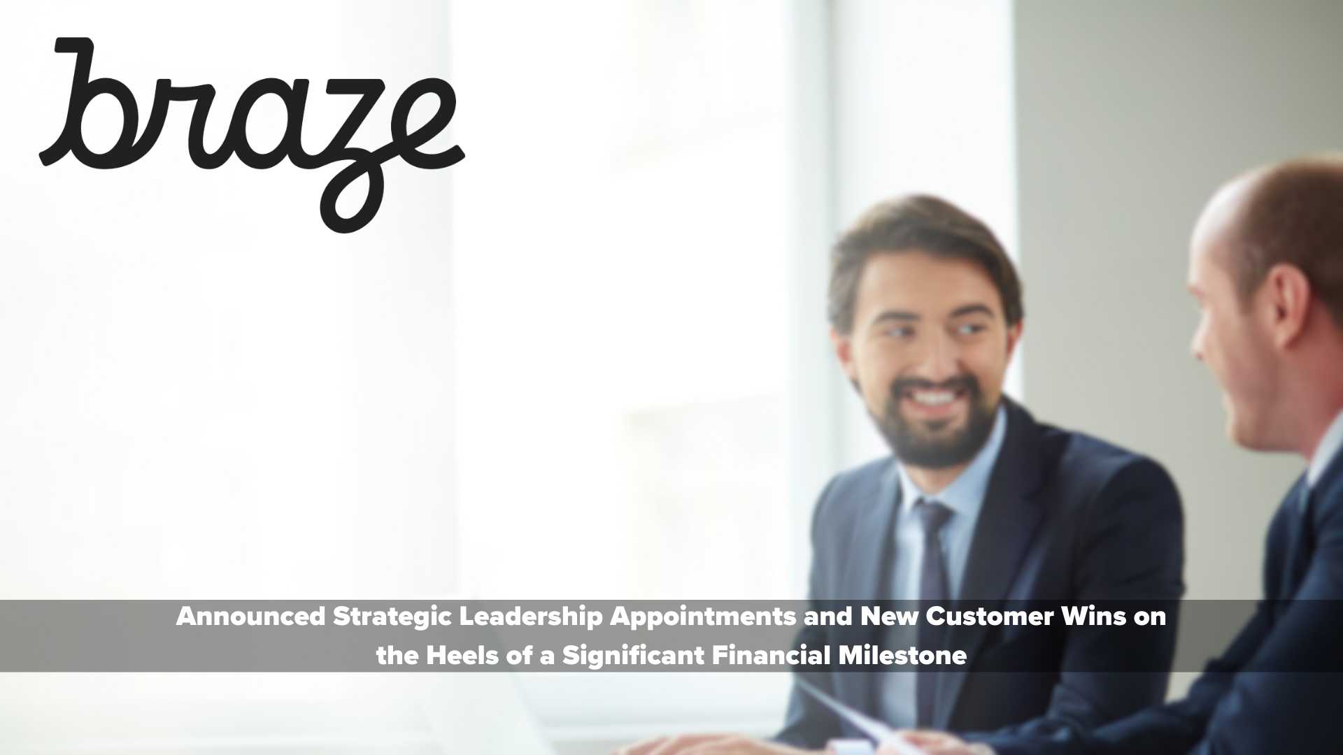 Braze Continues Business Momentum with $500M CARR, New Global Leaders, and Marquee New Customers
