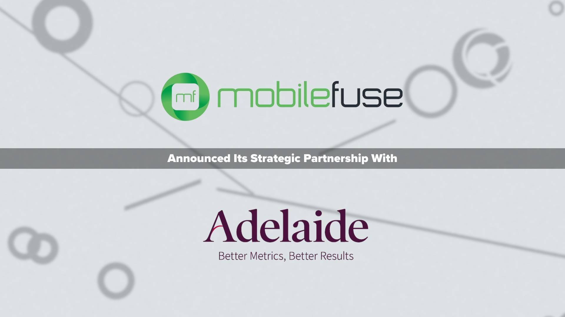 MobileFuse Partners with Adelaide on Comprehensive Network Audit, Offers High-AU Mobile and CTV Marketplace to Customers